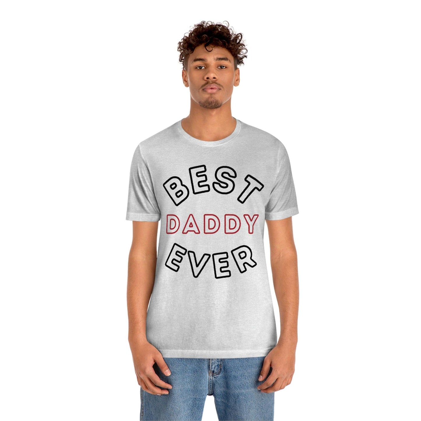 Dad Gift - Best Dad Gift - Best Daddy Ever Shirt -Dad Shirt - Funny Fathers Gift - Husband Gift - Funny Dad Tshirt - Dad Birthday Gift - Giftsmojo