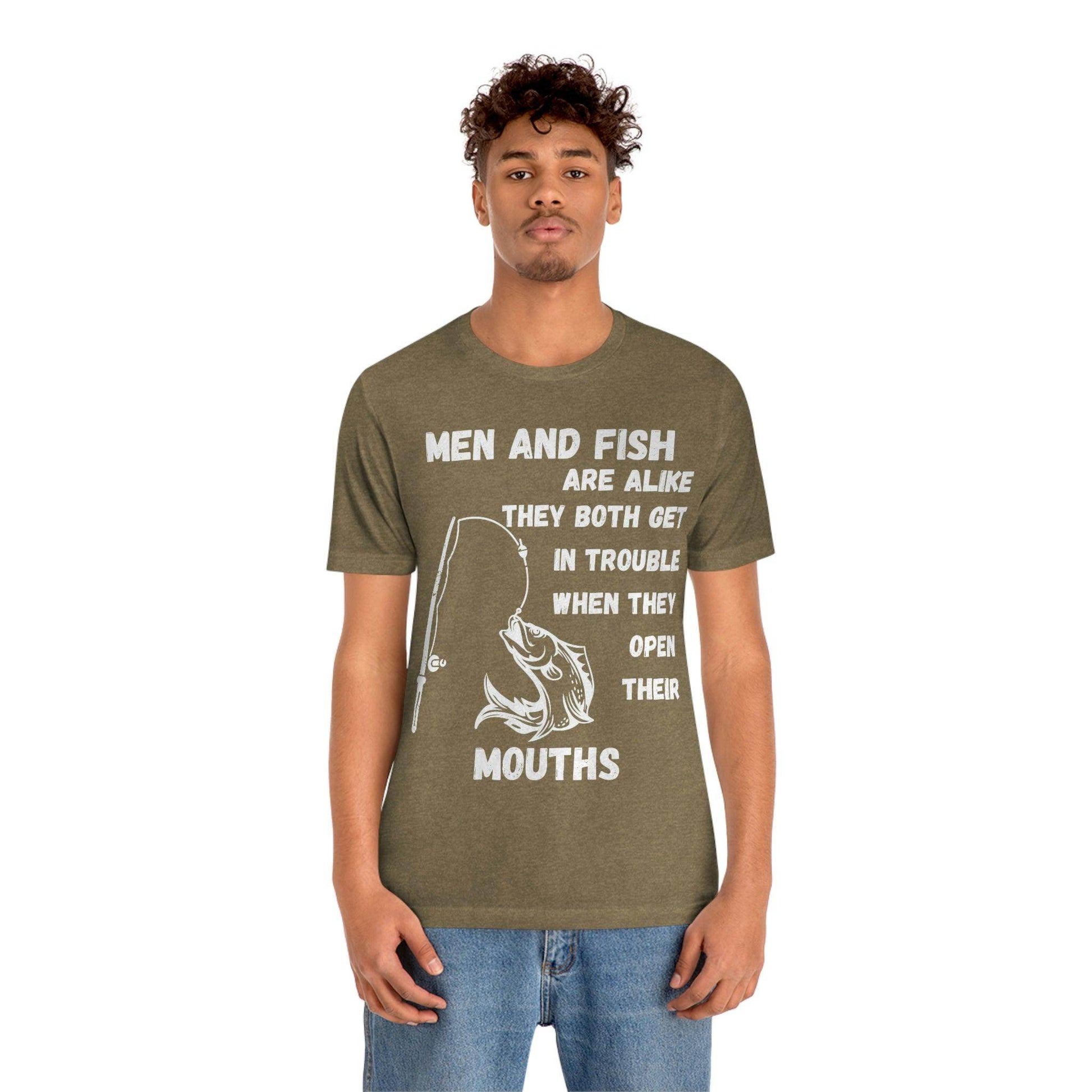 Men and Fish are Alike - Funny fishing shirt - Giftsmojo