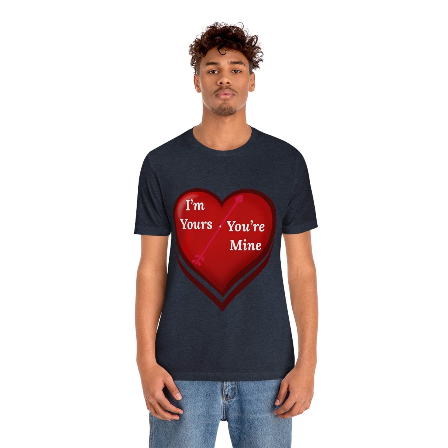 I'm Yours and You're Mine Heart Tee - Giftsmojo