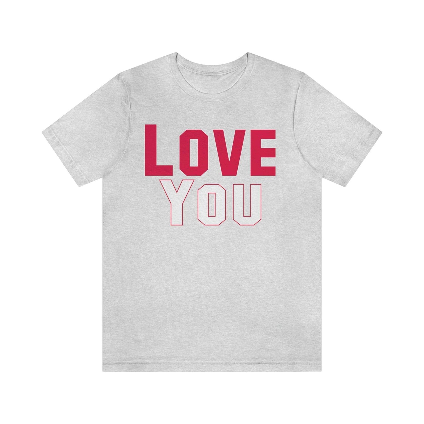 Love you T-shirt - Giftsmojo