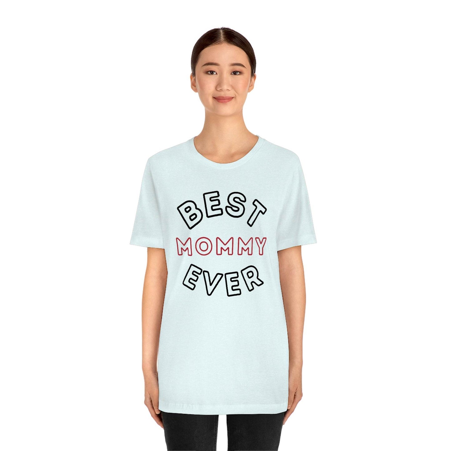 Best Mom Ever Shirt, Mothers day shirt, gift for mom, Mom birthday gift, Mothers day t shirts, Mothers shirts, Best mothers day gifta - Giftsmojo
