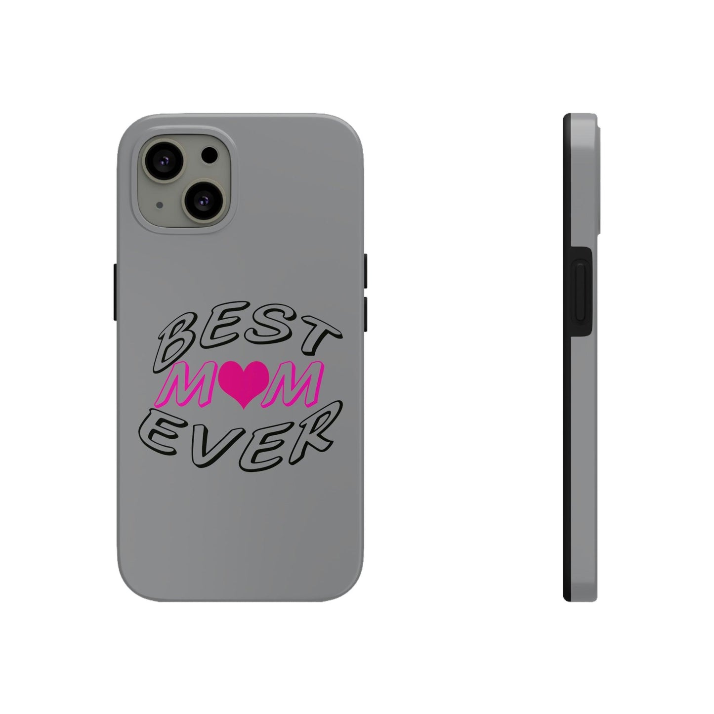 Best Mom Ever phone case, Tough Phone Cases, Mom Phone Case fit for iPhone 14 Pro, 13, 12, 11 Pro Max, Xr, Xs, 8+, 7, And Samsung S6 - Giftsmojo