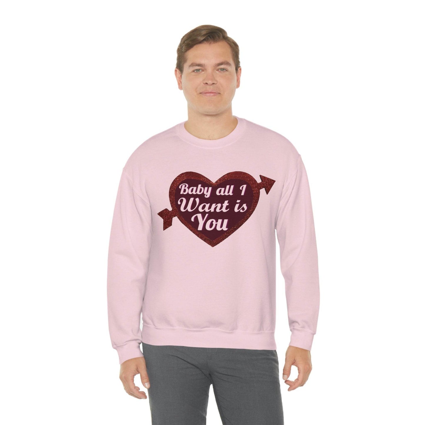 Baby all I want is You Sweatshirt - Giftsmojo