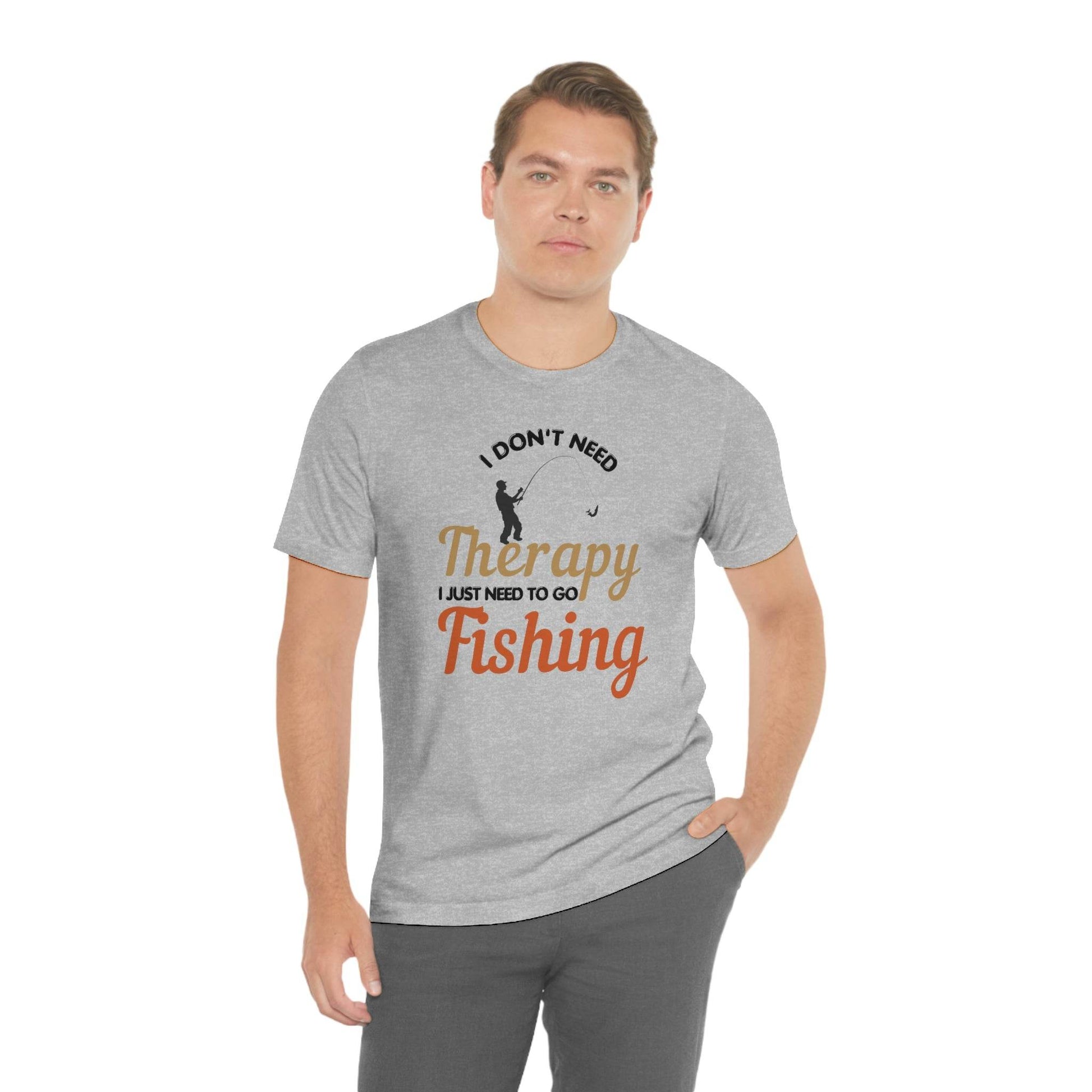 I don't need therapy I just need to go Fishing shirt, fishing shirt, dad shirt, father's day shirt, gift for Dad - Giftsmojo