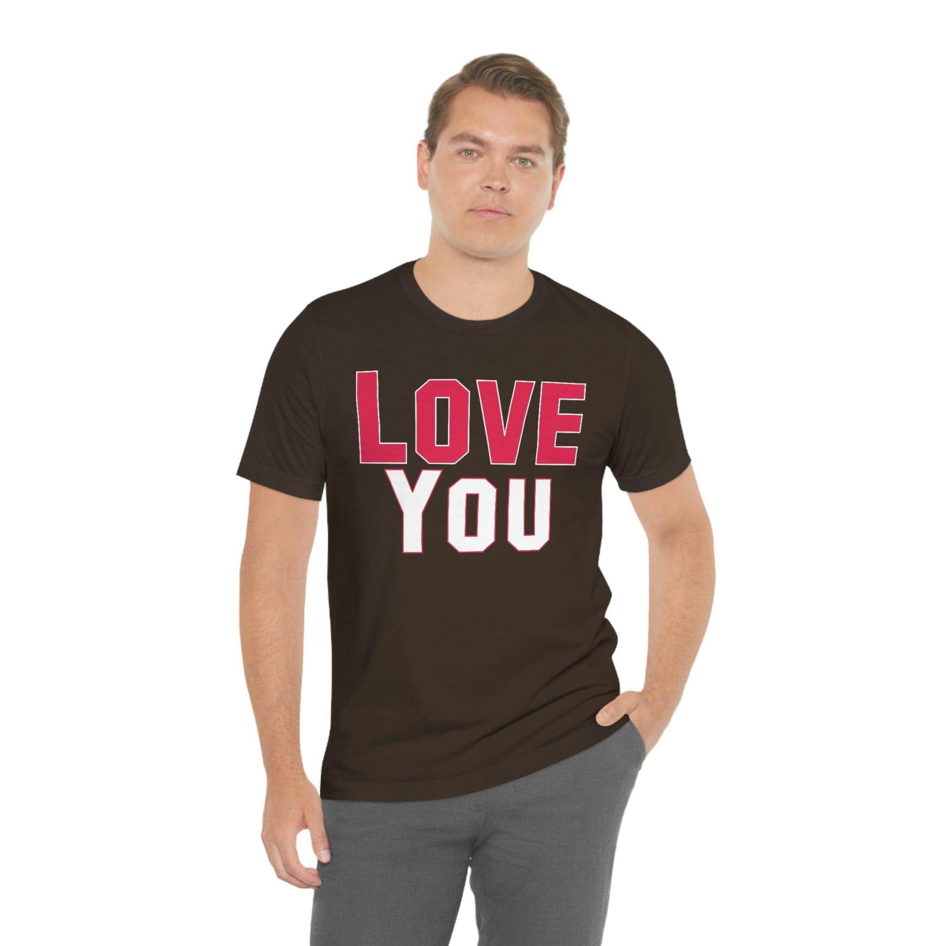Love you T-shirt - Giftsmojo