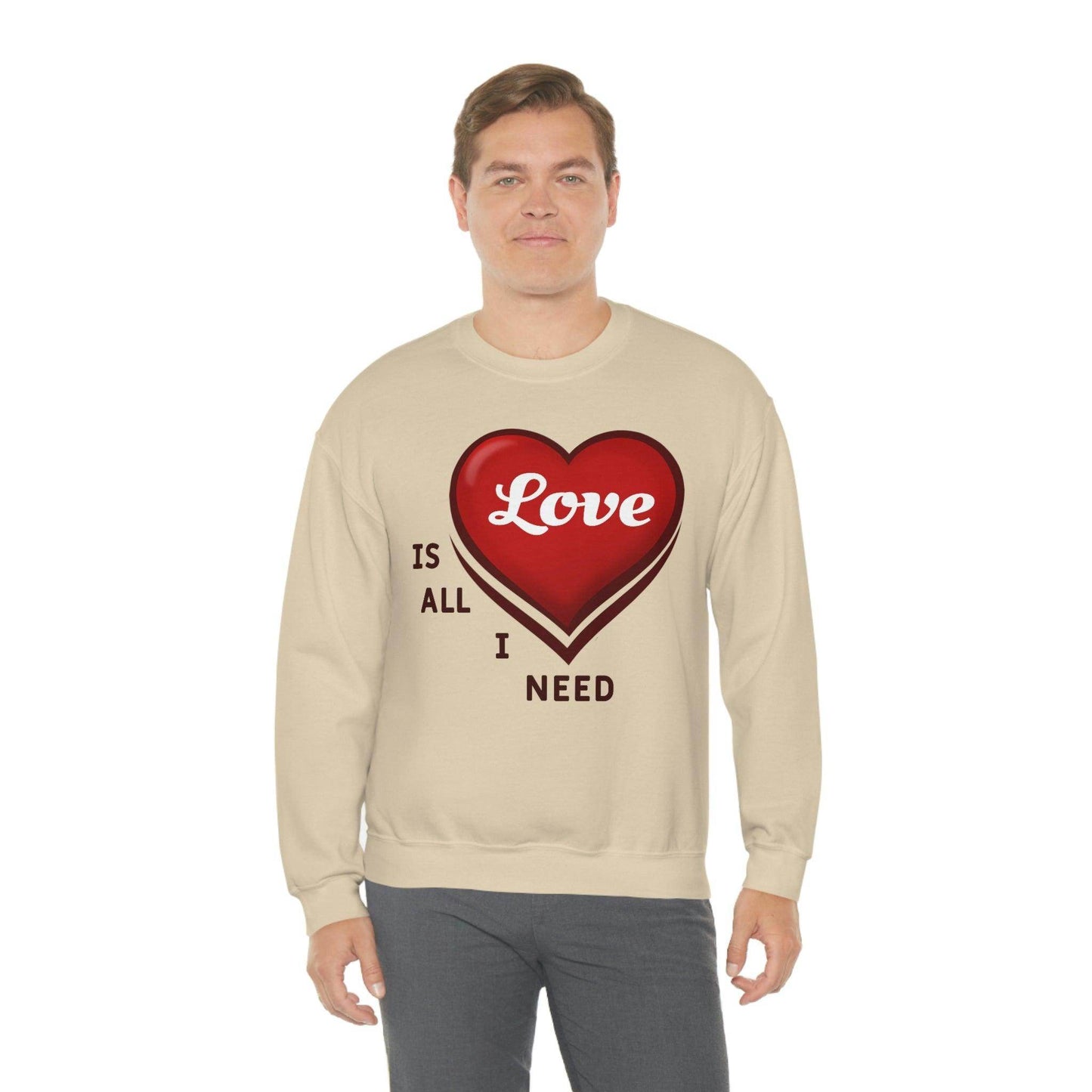 love is all I Need Sweatshirt - Giftsmojo