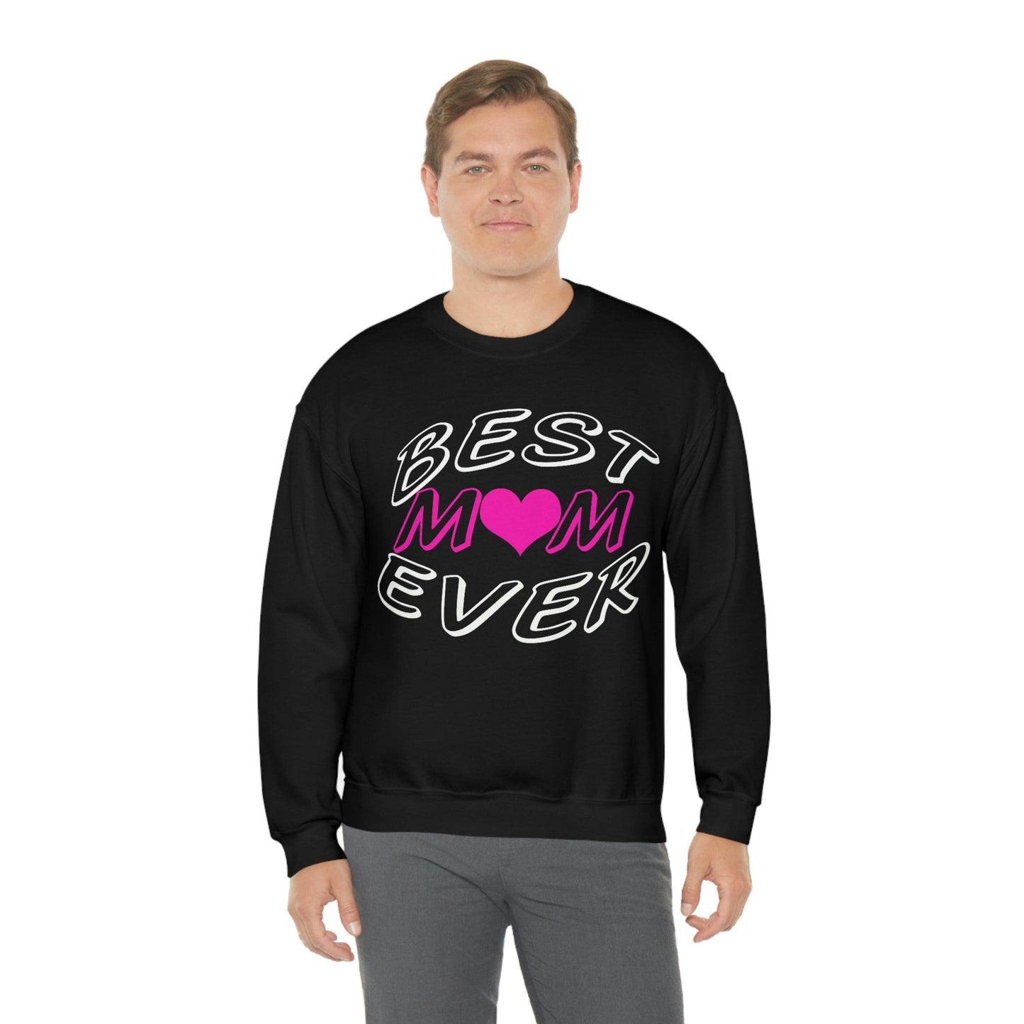 Best Mom Ever Sweatshirt - Giftsmojo