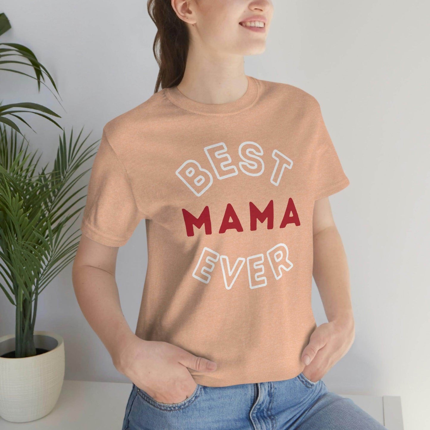 Best Mom Ever Shirt, Mothers day shirt, gift for mom, Mom birthday gift, Mothers day t shirts, Mothers shirts, Best mothers day gifta - Giftsmojo