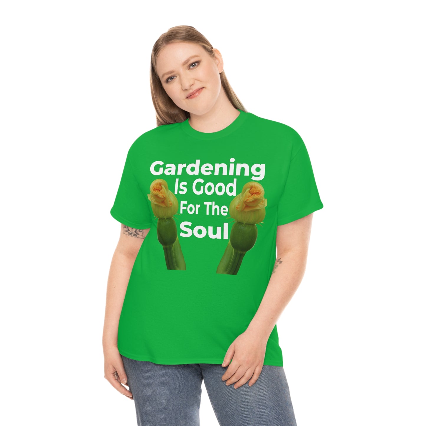 Gardening is good for the soul Tee