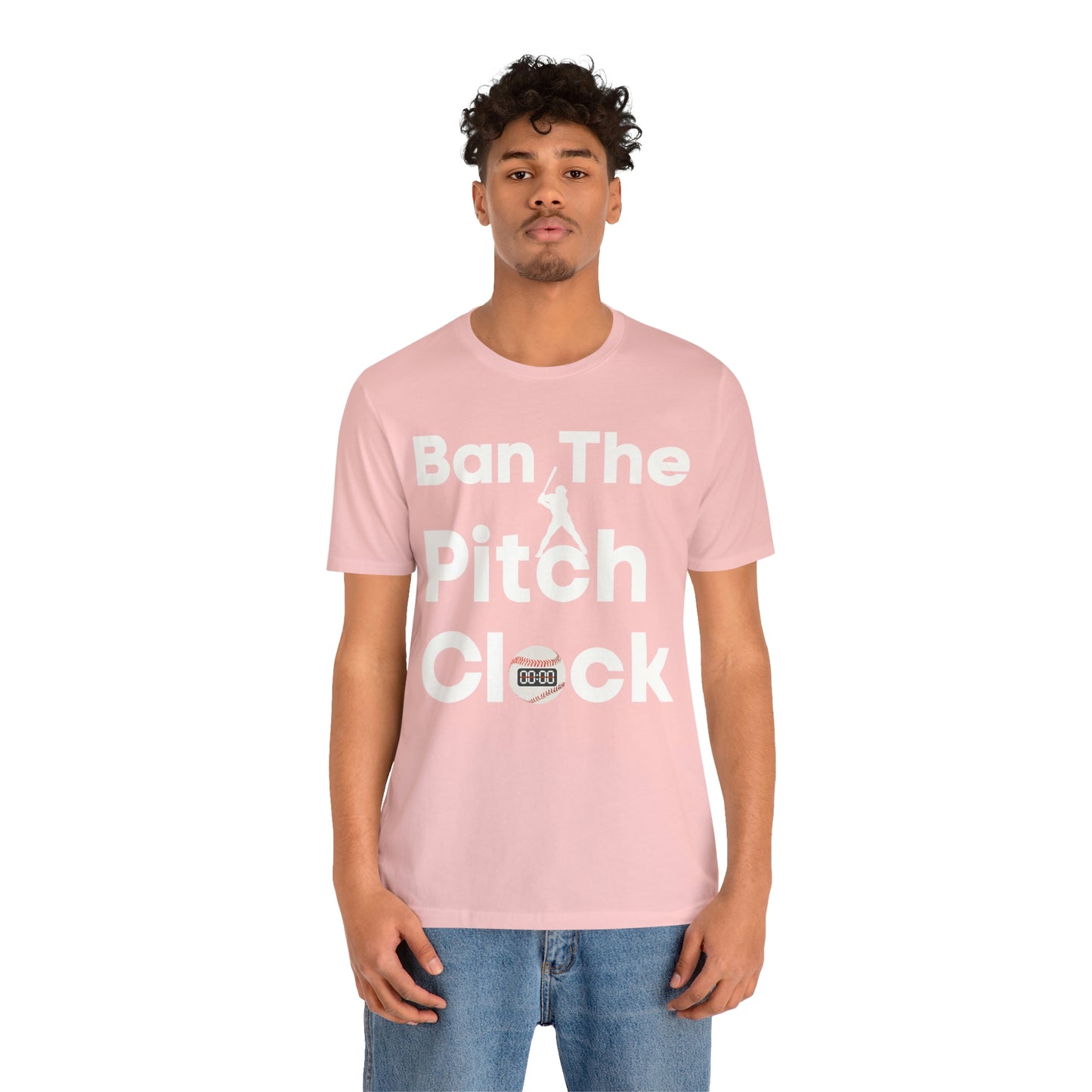 Ban The Pitch Clock in Baseball Ban Baseball Pitch Clock - Show Your Support By Wearing this shirt to the Games