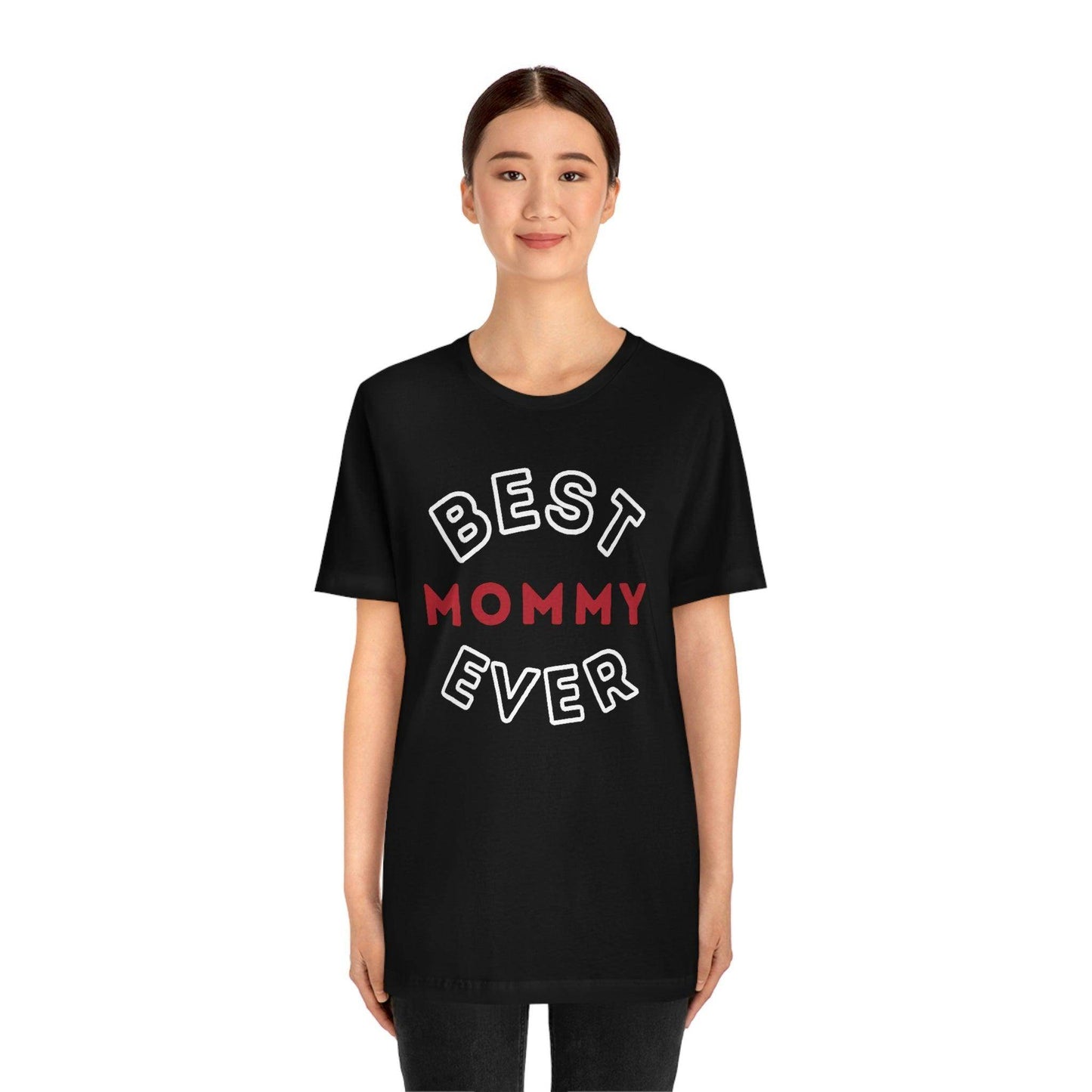 Best Mommy Ever Shirt, Mothers day shirt, gift for mom, Mom birthday gift, Mothers day t shirts, Mothers shirts, Best mothers day gifta - Giftsmojo