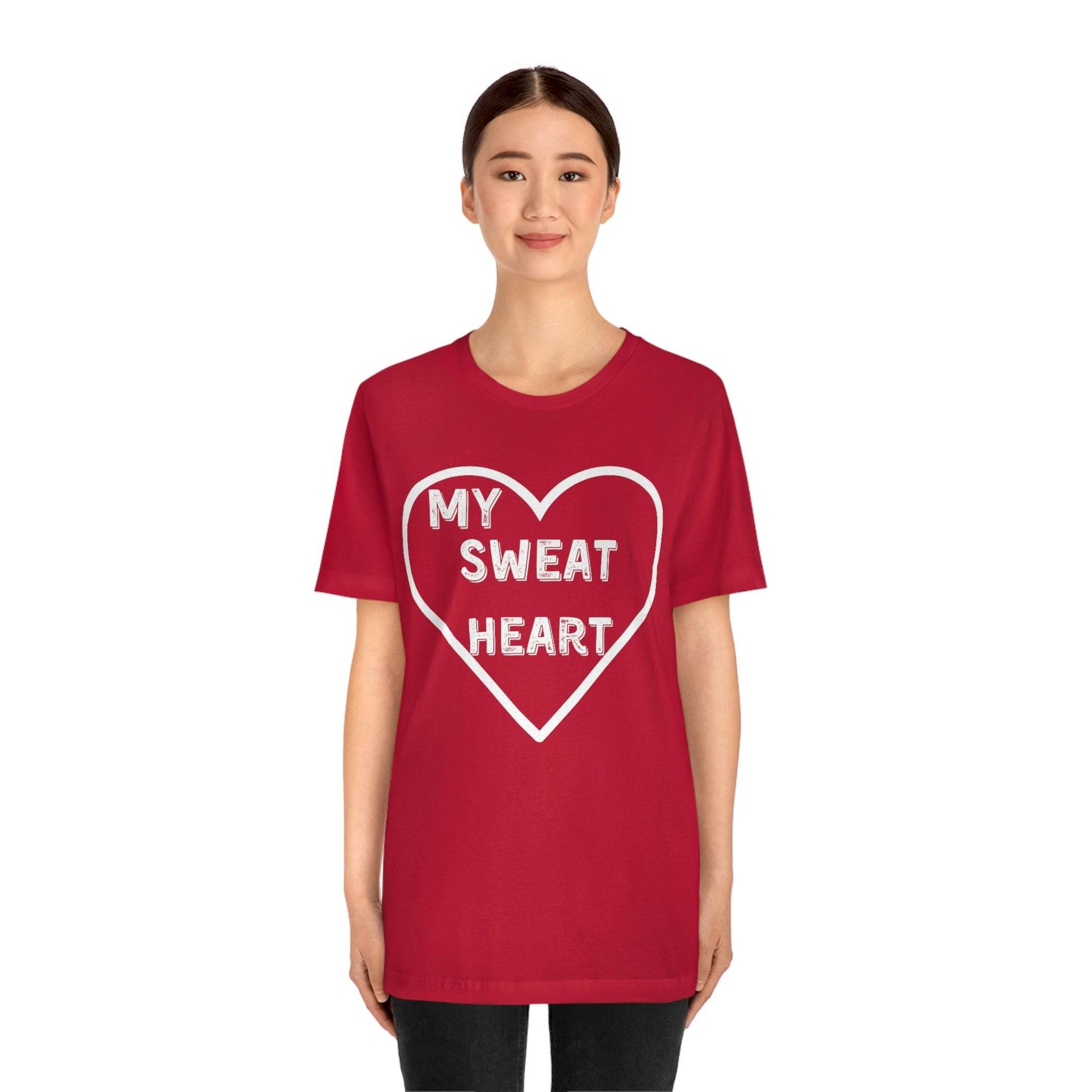 My Sweat Heart - Love shirt - Gift for wife - Gift for Husband - Gift for Girlfriend and Boyfriend - Giftsmojo