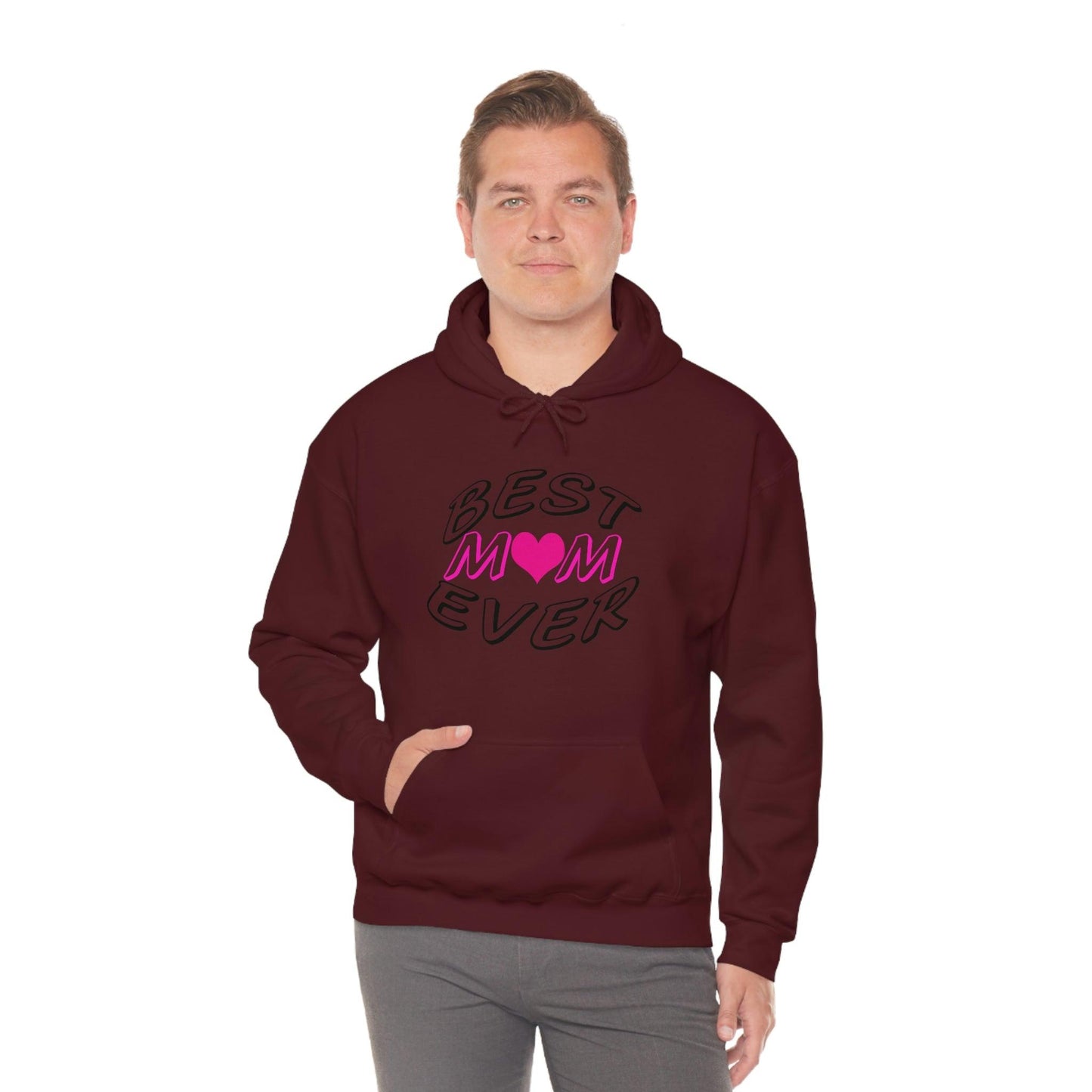 Best Mom Ever Hooded Sweatshirt