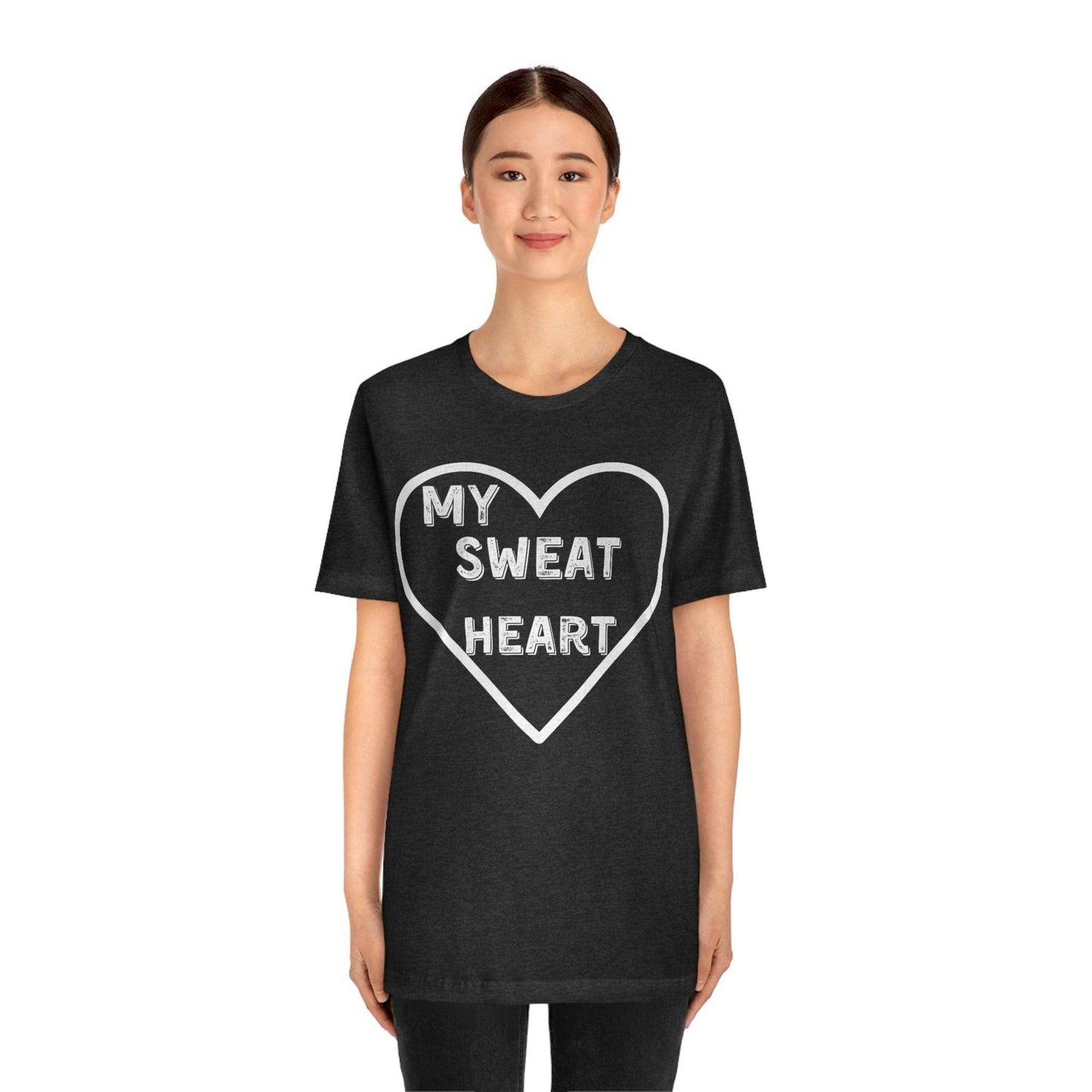 My Sweat Heart - Love shirt - Gift for wife - Gift for Husband - Gift for Girlfriend and Boyfriend - Giftsmojo