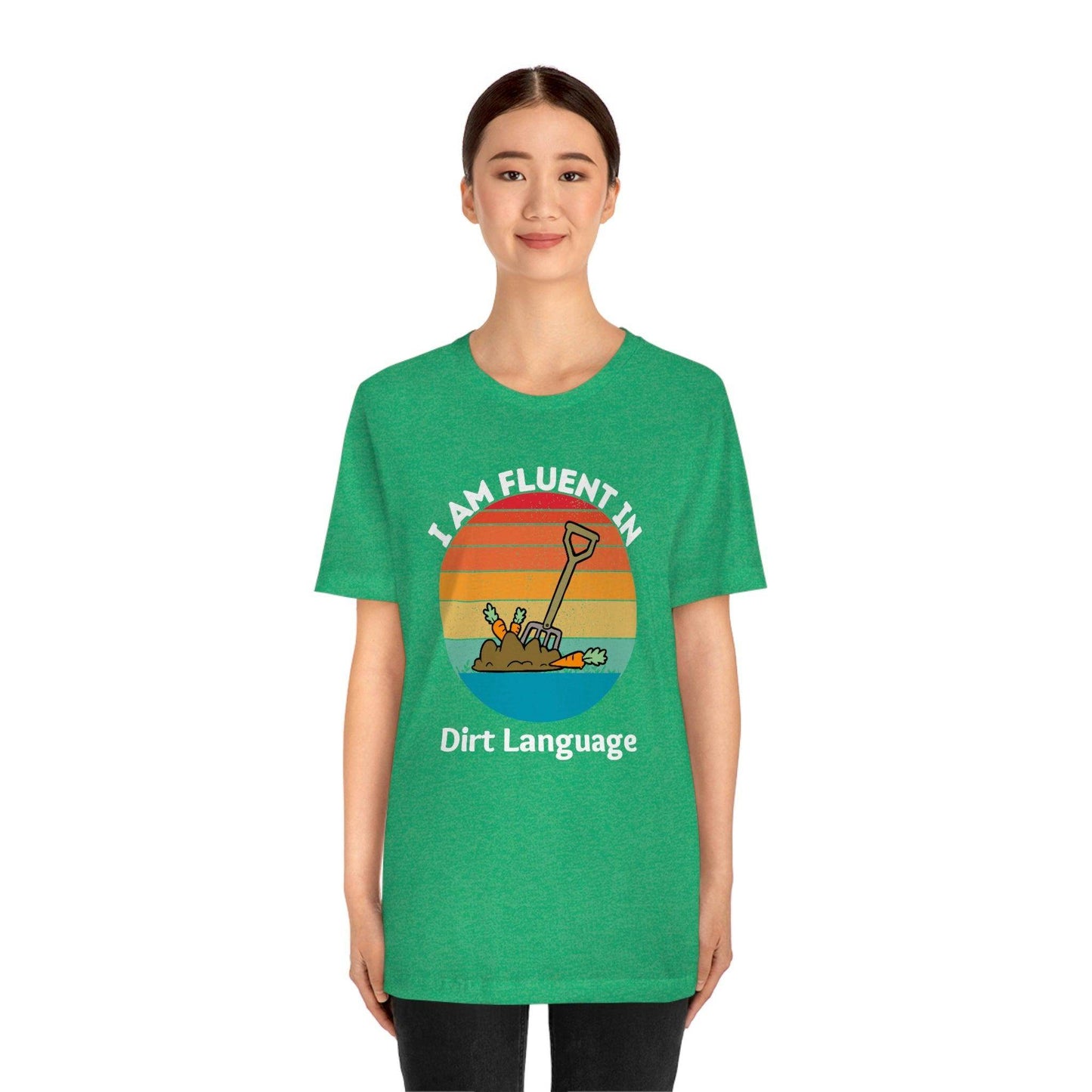 Gardener shirt Garden t-shirt Botanical Shirt Plant Lover Shirt Gardener Gift, Garden Shirt, Garden Tee I am fluent in dirt language - Giftsmojo