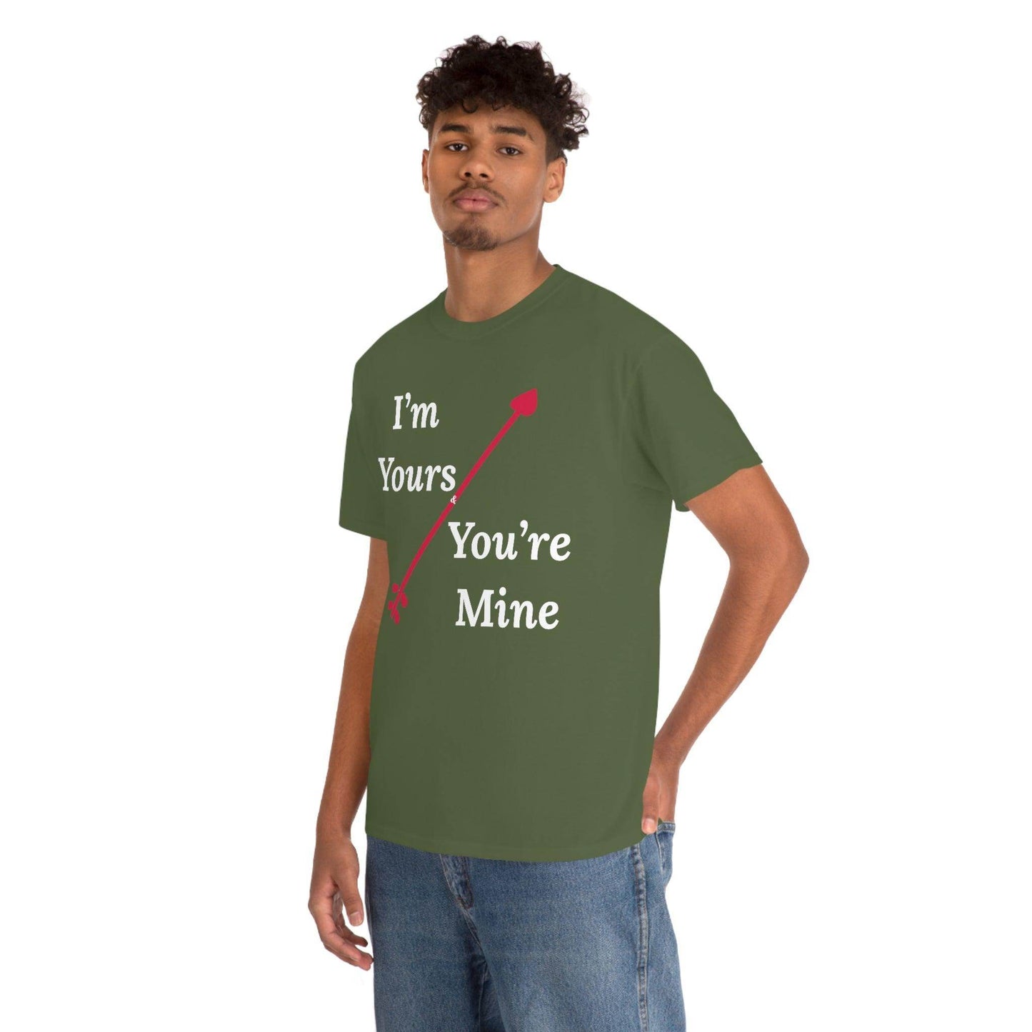 I'm Yours and You're Mine Cotton Tee - Giftsmojo