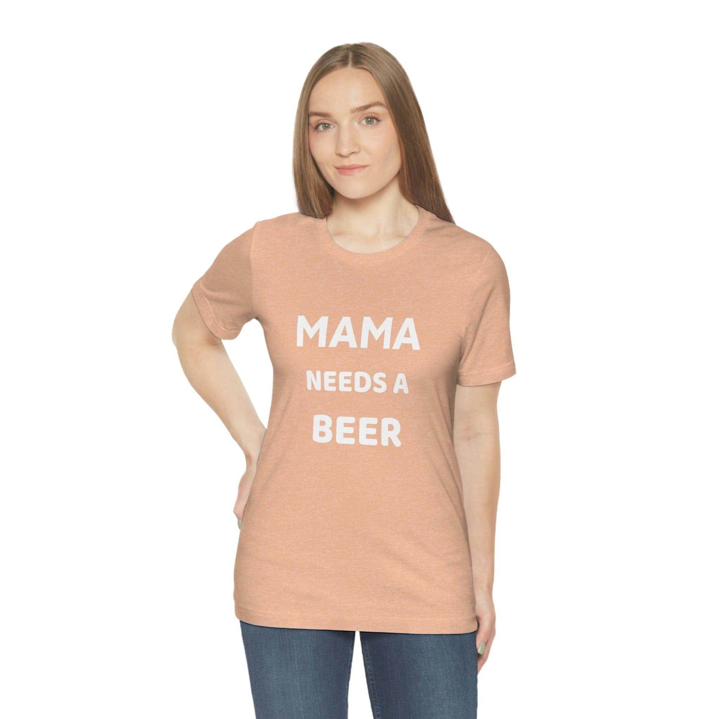Mama needs a beer - gift for beer lover - Funny beer shirt - Funny shirt - Giftsmojo