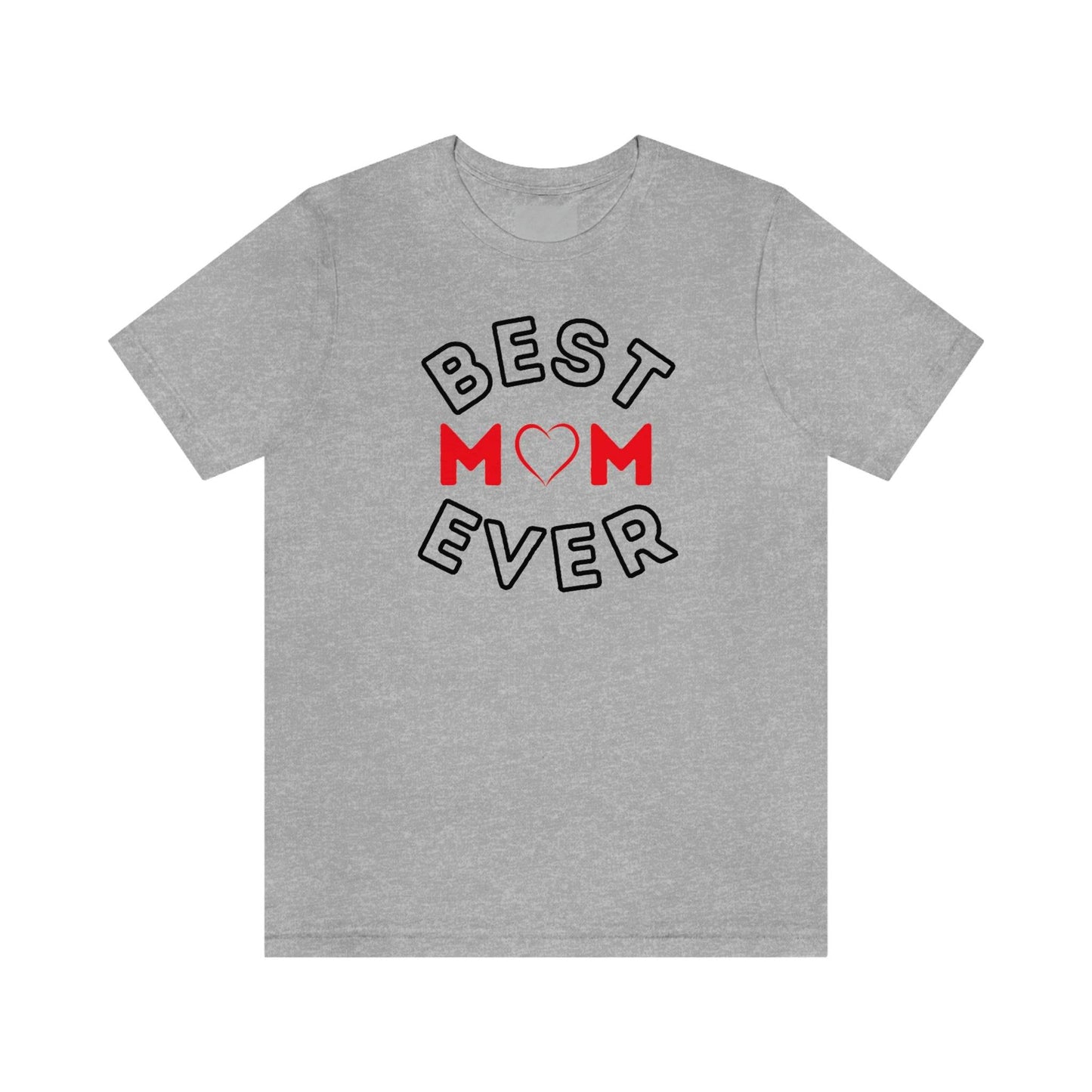 Best Mom Ever Shirt, Mothers day shirt, gift for mom, Mom birthday gift, Mothers day t shirts, Mothers shirts, Best mothers day gifta - Giftsmojo