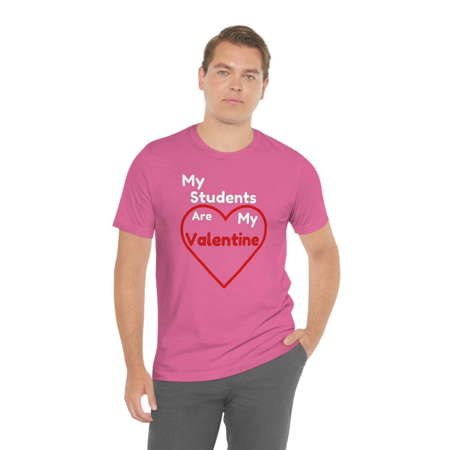 My Students are My Valentine - Gift for teachers - Cute Teacher shirt - Giftsmojo
