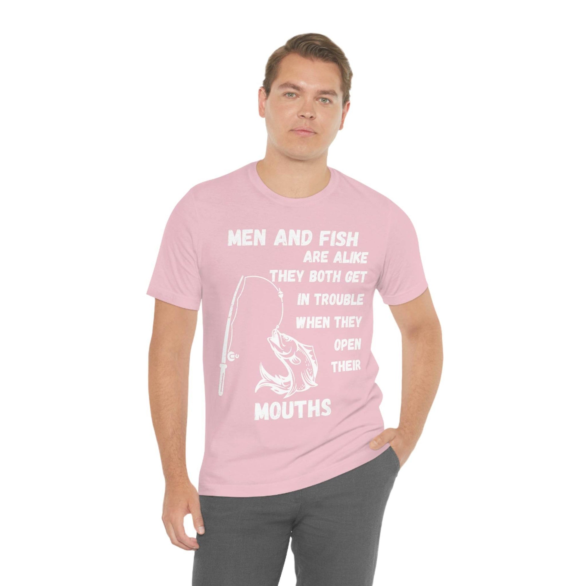 Men and Fish are Alike - Funny fishing shirt - Giftsmojo