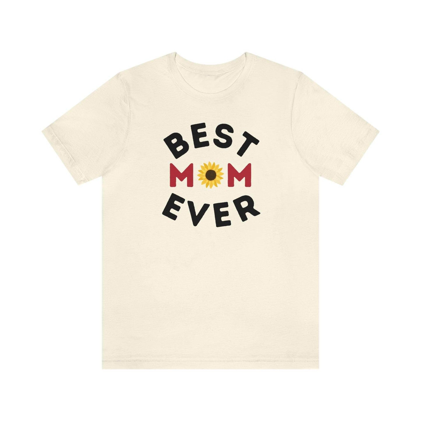 Best Mom Ever Shirt, Mothers day shirt, gift for mom, Mom birthday gift, Mothers day t shirts, Mothers shirts, Best mothers day gifta - Giftsmojo