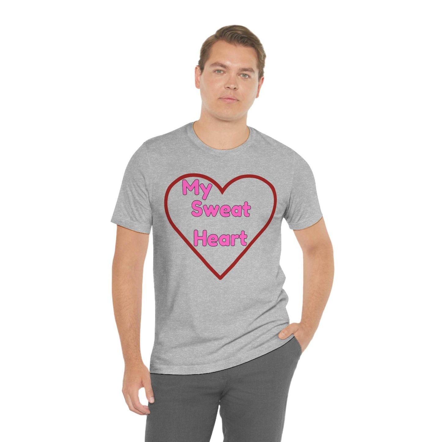 My Sweat Heart - Love shirt - Gift for wife - Gift for Husband - Gift for Girlfriend and Boyfriend - Giftsmojo