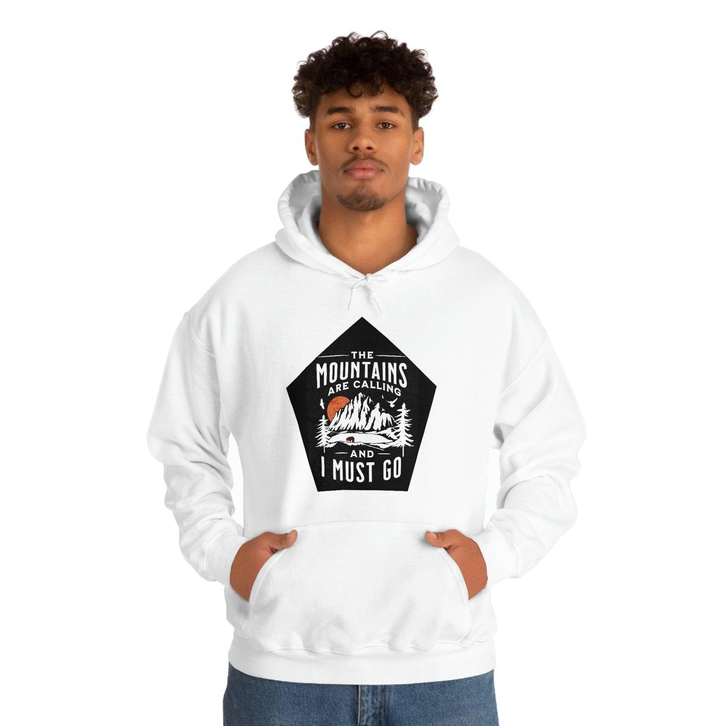 The Mountains are Calling and I Must Go, Hooded Sweatshirt - Giftsmojo
