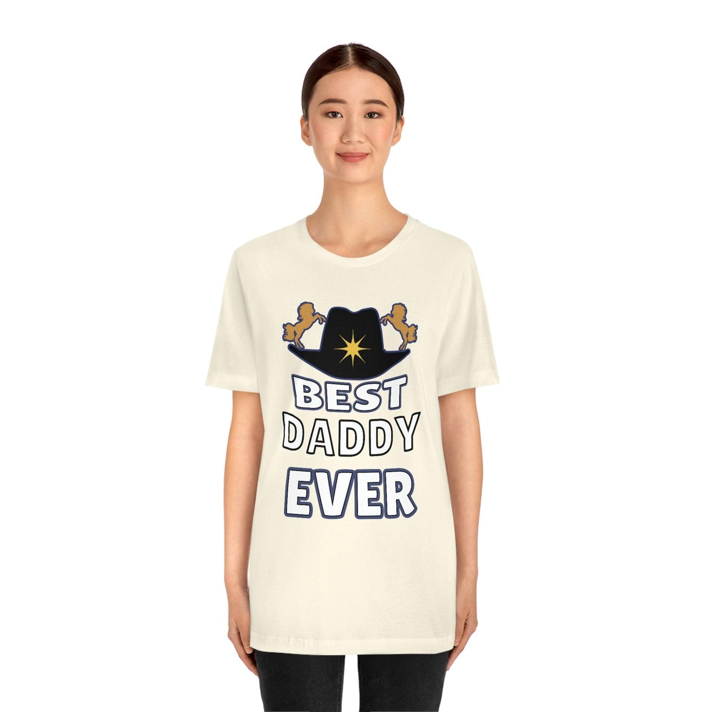 Best Daddy Ever Shirt - Gift for dad