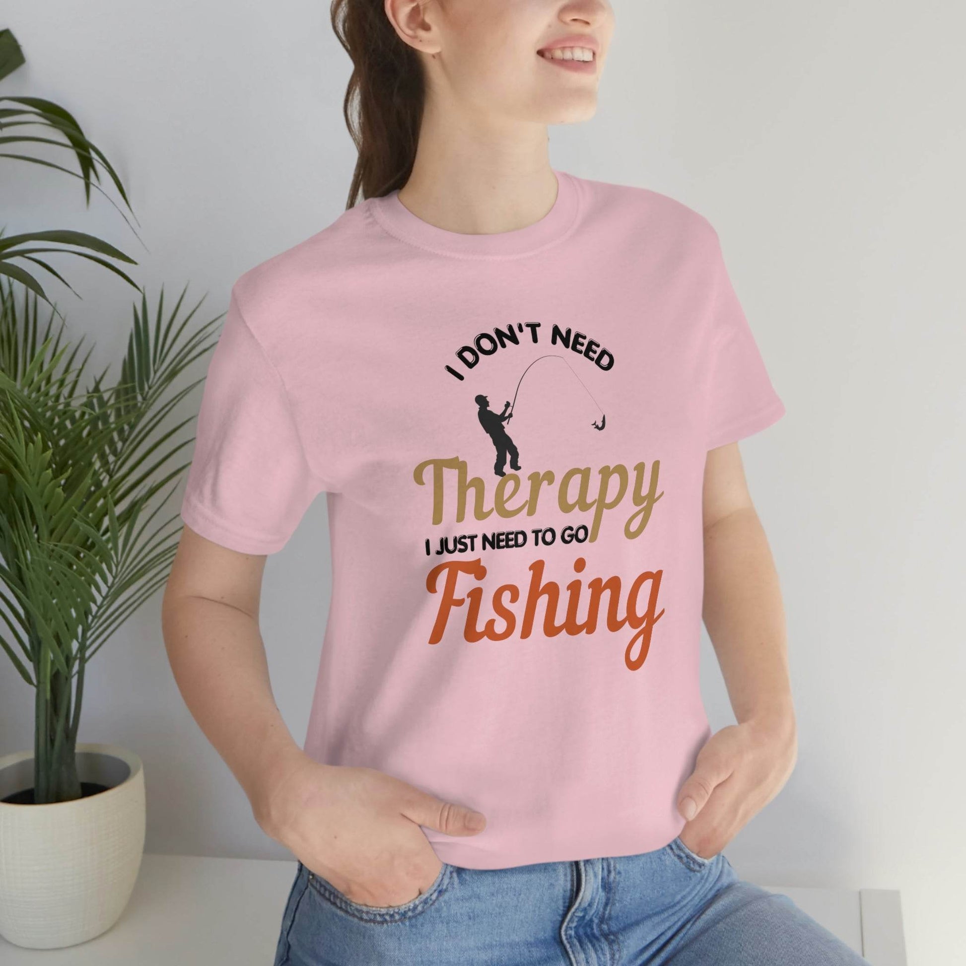 I don't need therapy I just need to go Fishing shirt, fishing shirt, dad shirt, father's day shirt, gift for Dad - Giftsmojo