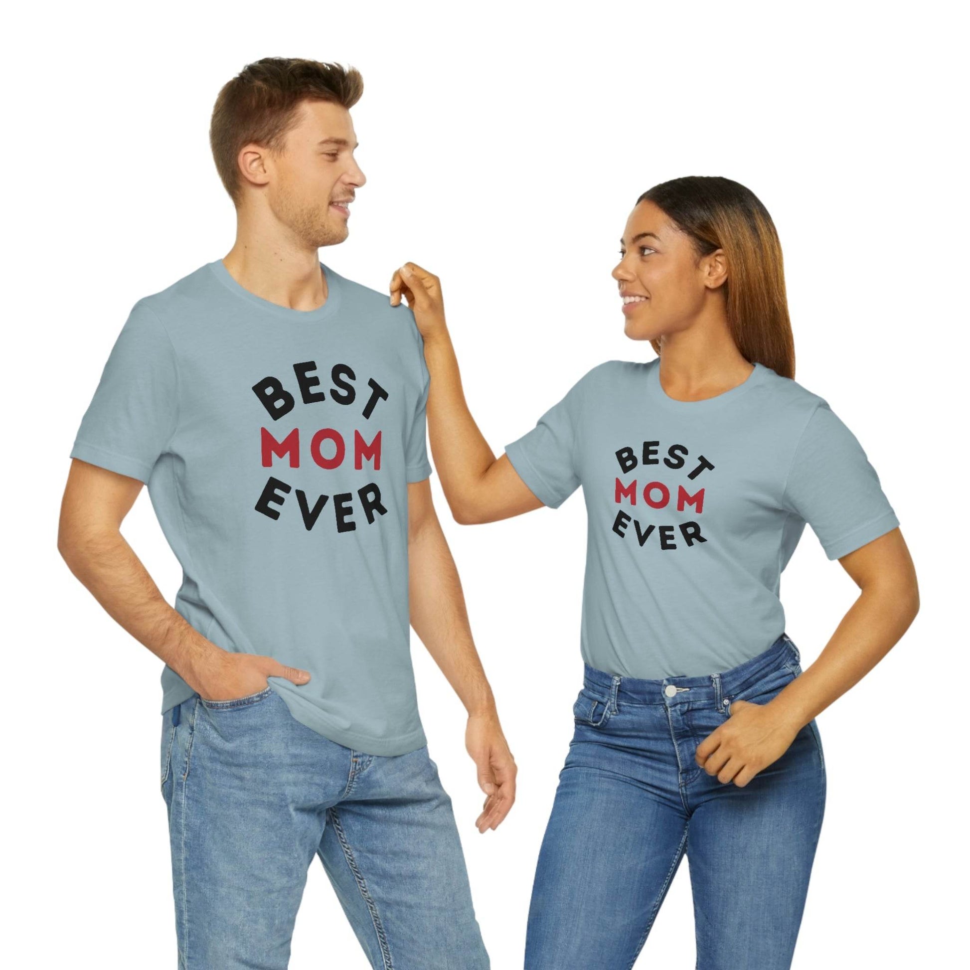 Best Mom Ever Shirt, Mothers day shirt, gift for mom, Mom birthday gift, Mothers day t shirts, Mothers shirts, Best mothers day gifta - Giftsmojo