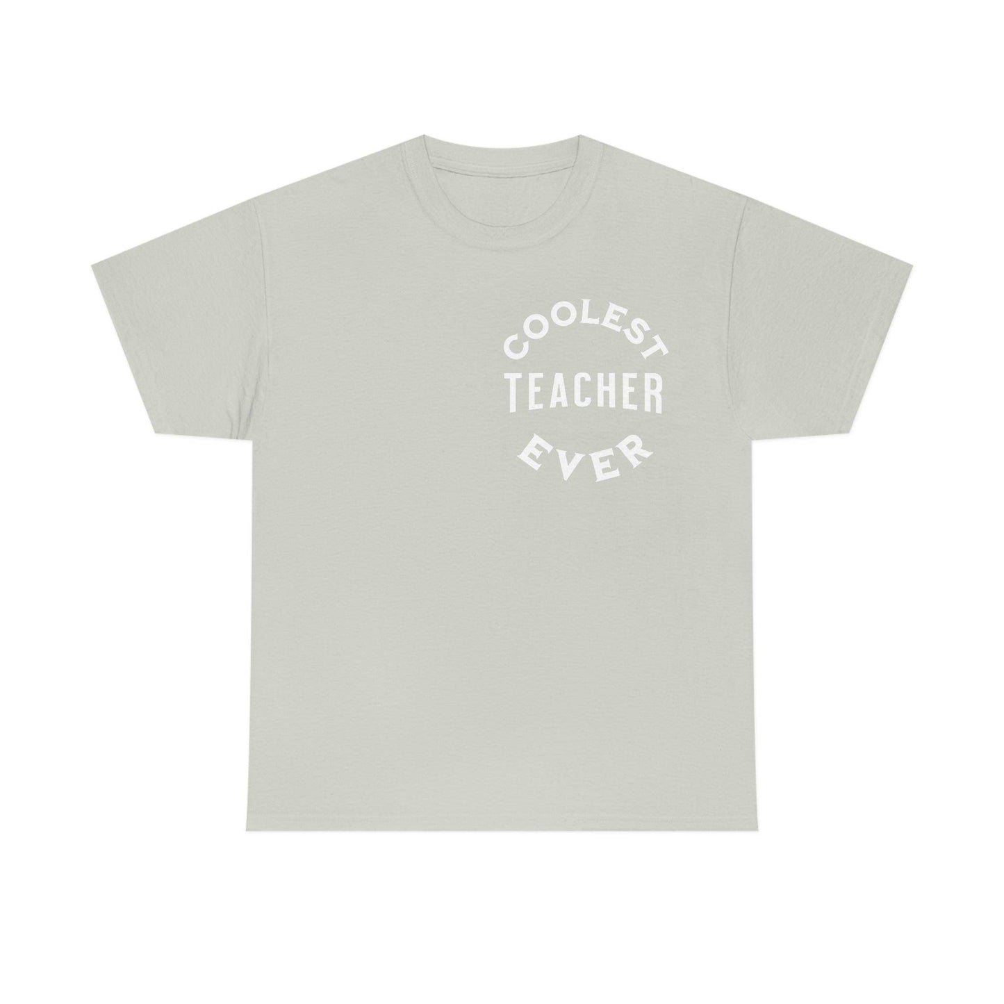 Coolest Teacher Ever Shirt - gift for teachers - teacher appreciation gift - Giftsmojo