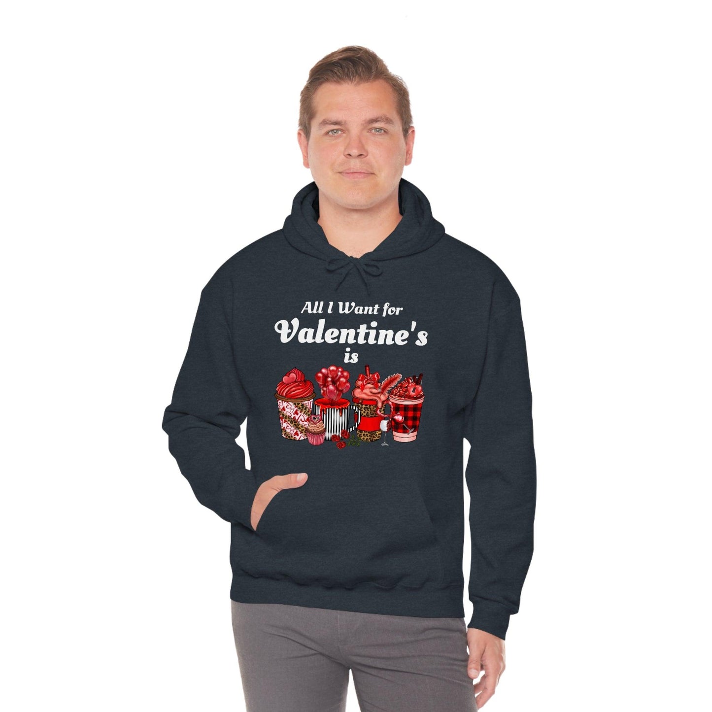 All I want for Valentine's is Coffee Hooded Sweatshirt