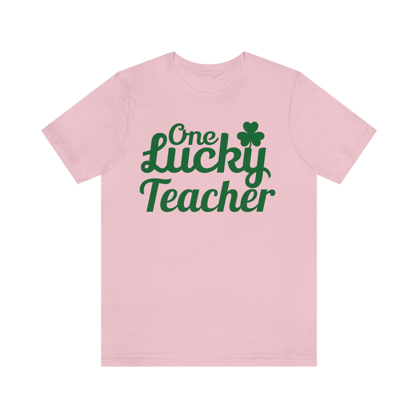 One Lucky Teacher Shirt feeling Lucky St Patrick's Day shirt - Funny St Paddy's day Funny Shirt