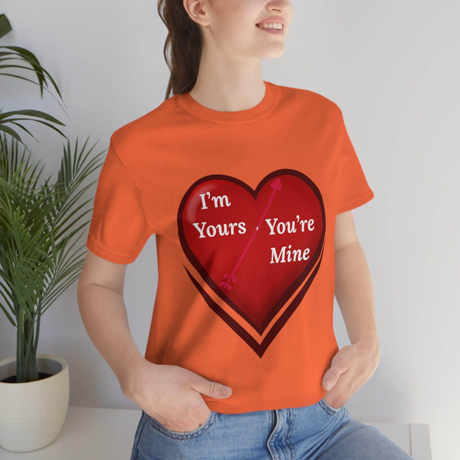 I'm Yours and You're Mine Heart Tee - Giftsmojo