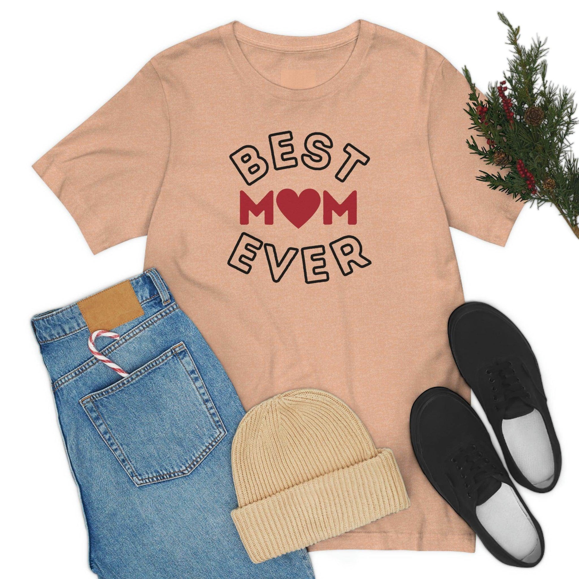 Best Mom Ever Shirt, Mothers day shirt, gift for mom, Mom birthday gift, Mothers day t shirts, Mothers shirts, Best mothers day gifta - Giftsmojo