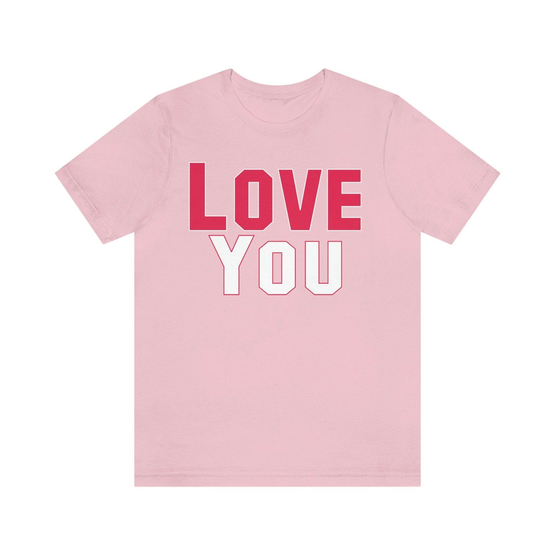 Love you T-shirt - Giftsmojo