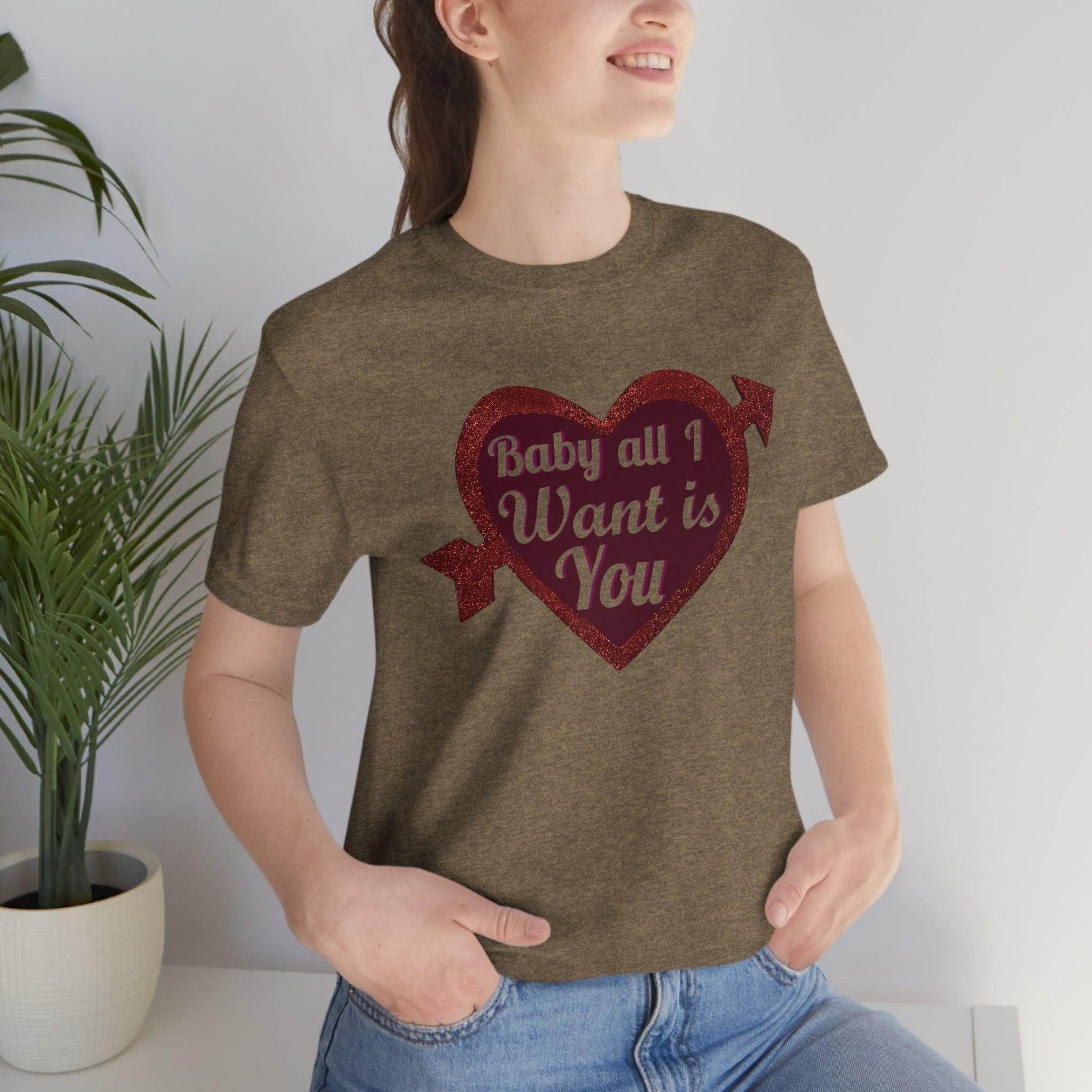 Baby all I want is You Tee - Giftsmojo