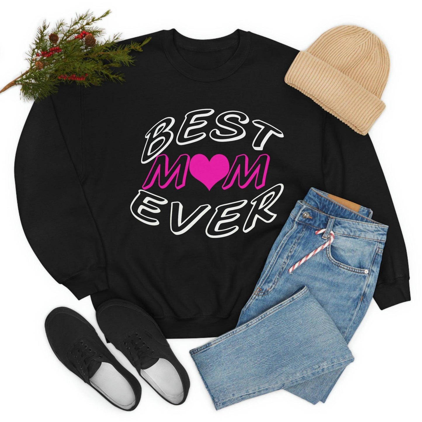 Best Mom Ever Sweatshirt - Giftsmojo