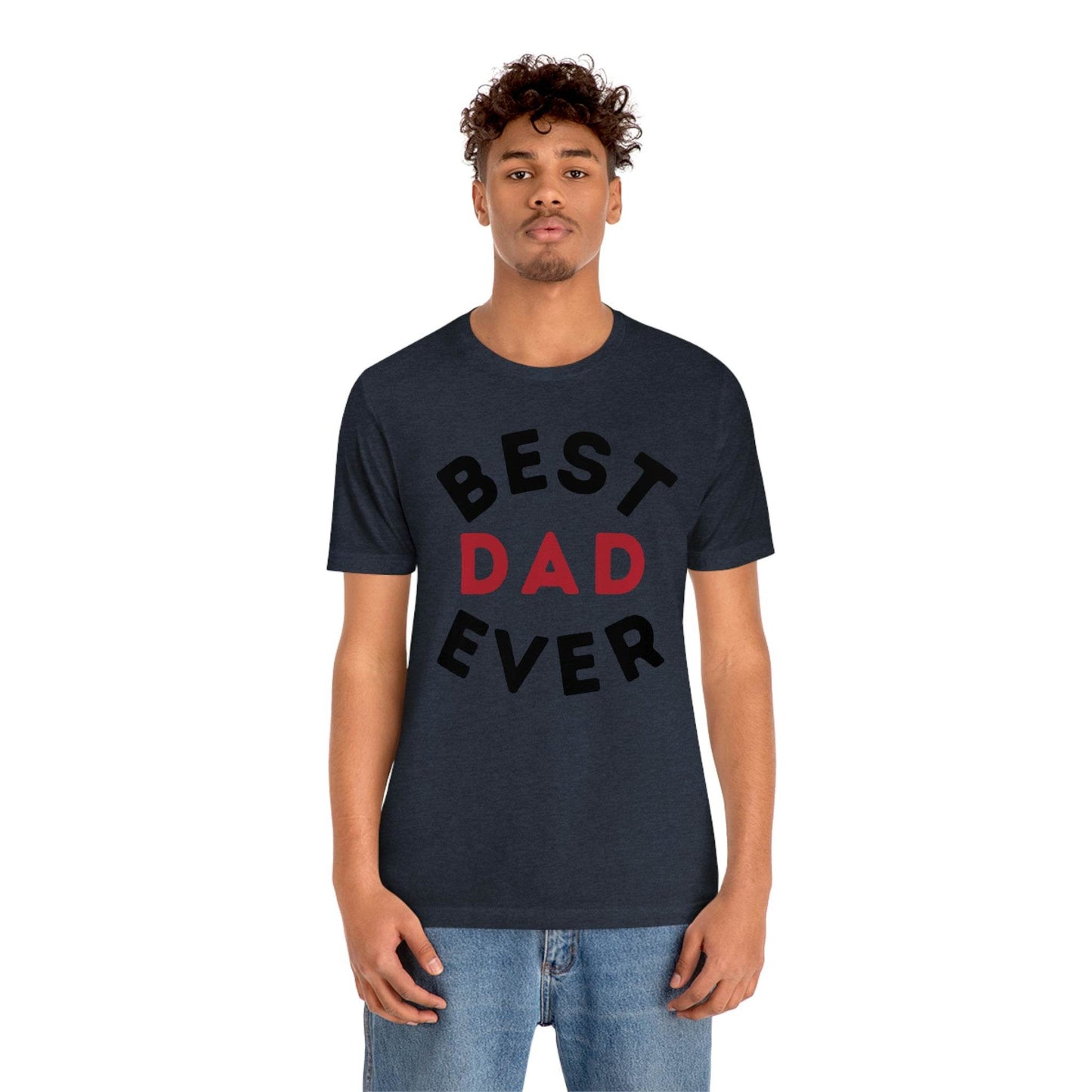Dad Gift - Best Dad Gift - Best Dad Ever Shirt -Dad Shirt - Funny Fathers Gift - Husband Gift - Funny Dad Tshirt - Dad Birthday Gift - Giftsmojo