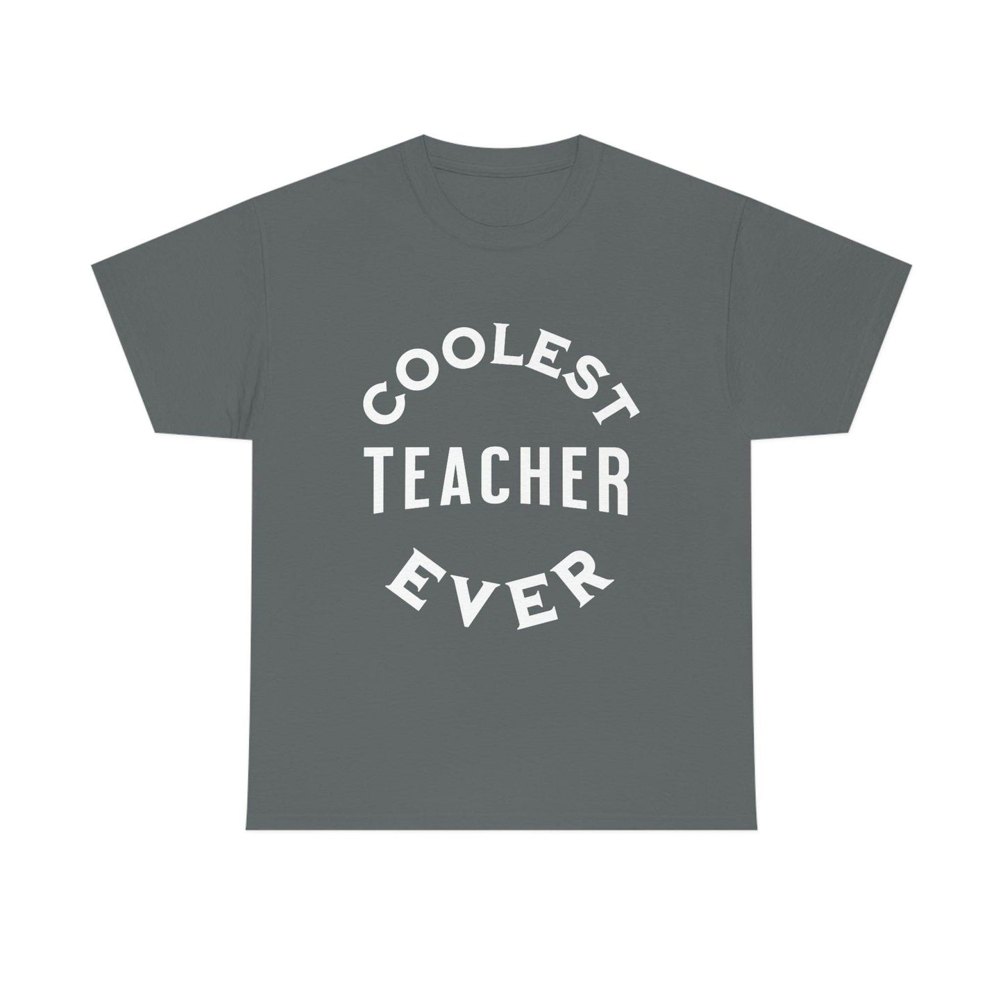 Coolest Teacher Ever Tee - cute teacher shirt - gift for teacher - Giftsmojo