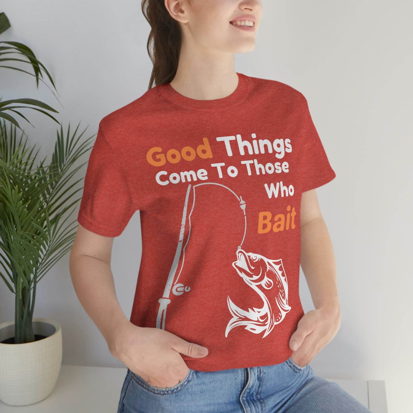 Good things come to those who bait - Cool mens fishing shirt - Giftsmojo