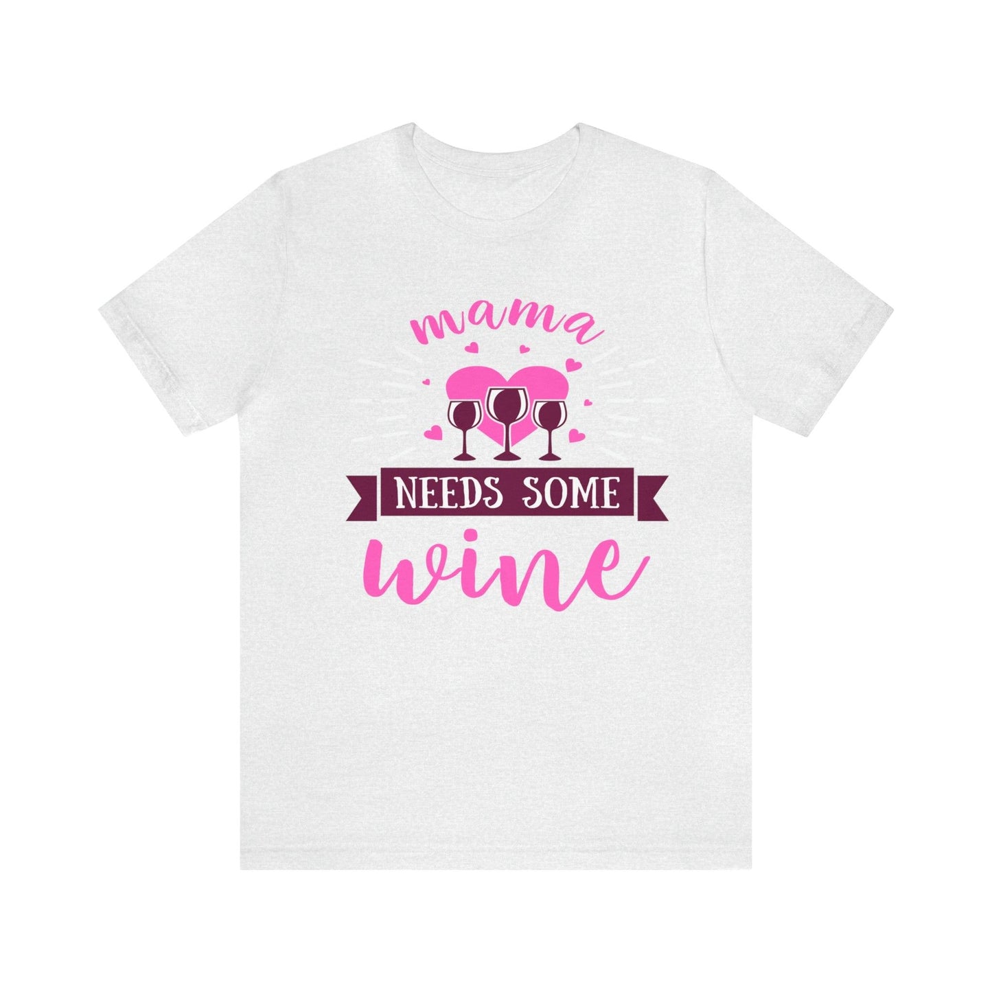 Mama Needs Some Wine Shirt, Wine Shirt, Gift For Mom, Drinking Shirt, Gift For Wife, Funny Wife Shirt, Wine Lover Shirt, Funny Mom Shirt - Giftsmojo