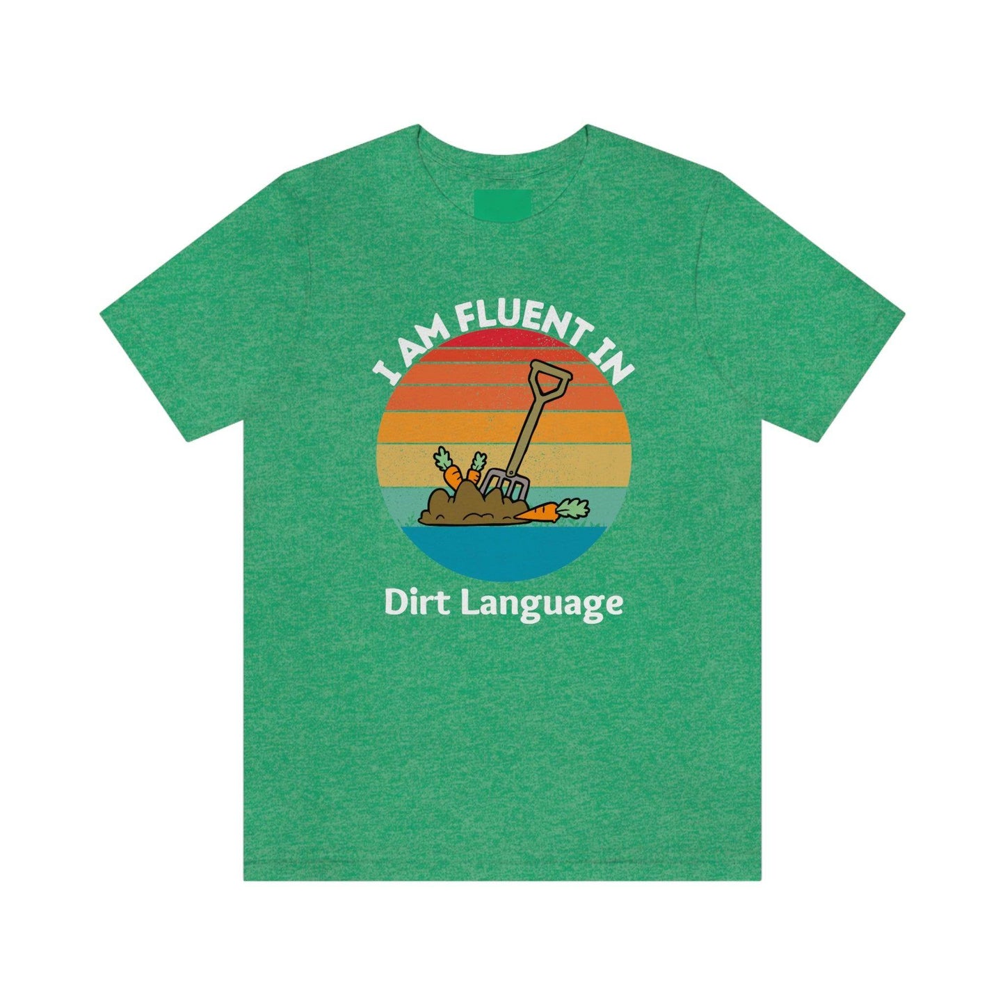 Gardener shirt Garden t-shirt Botanical Shirt Plant Lover Shirt Gardener Gift, Garden Shirt, Garden Tee I am fluent in dirt language - Giftsmojo