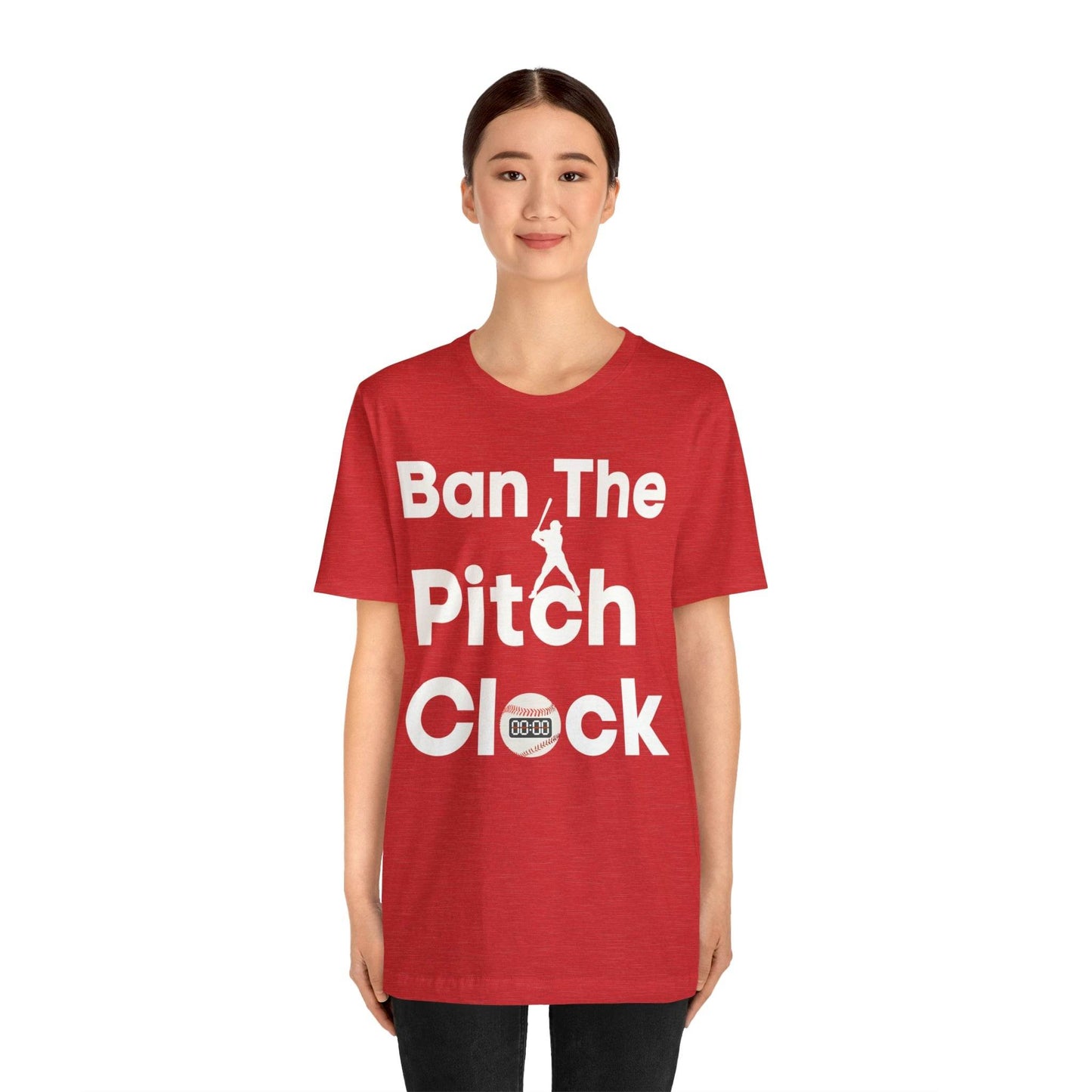 Ban The Pitch Clock in Baseball Ban Baseball Pitch Clock - Show Your Support By Wearing this shirt to the Games - Giftsmojo