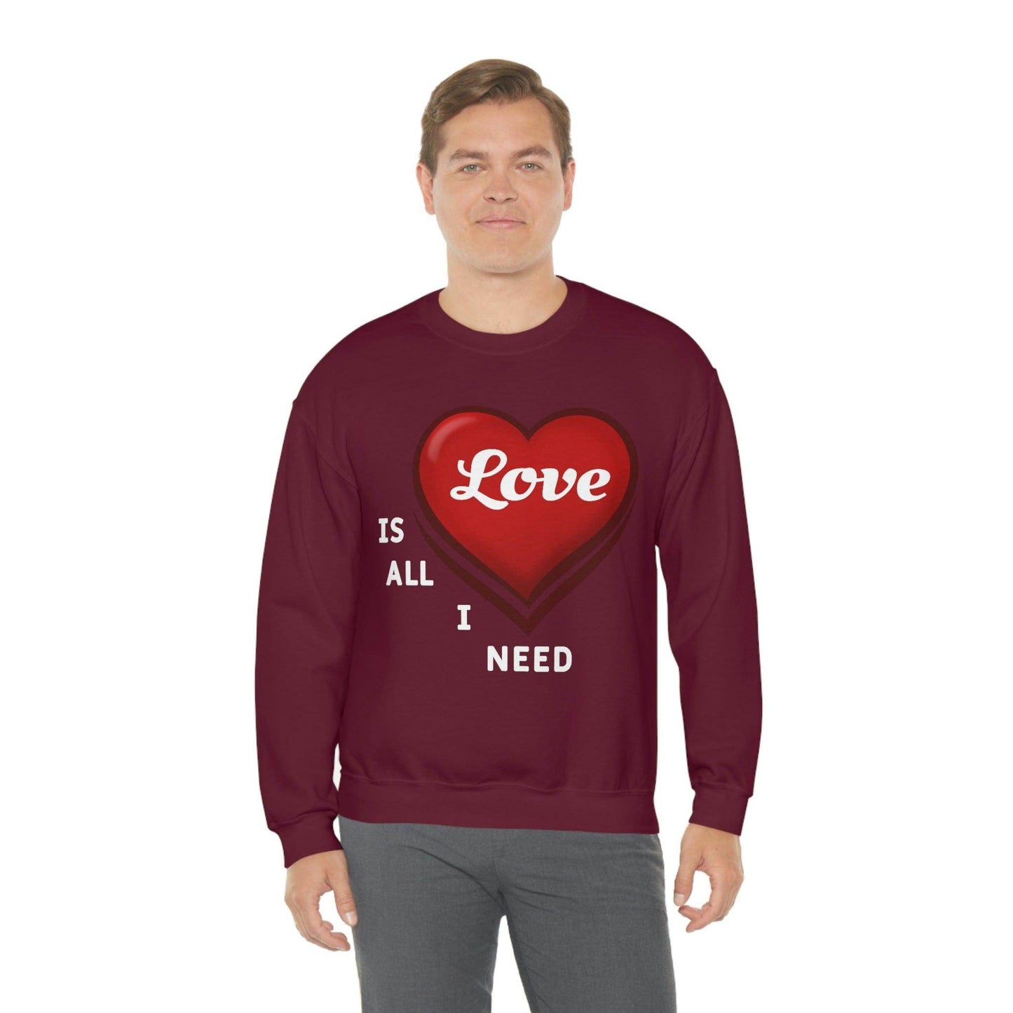 love is all I Need Sweatshirt - Giftsmojo