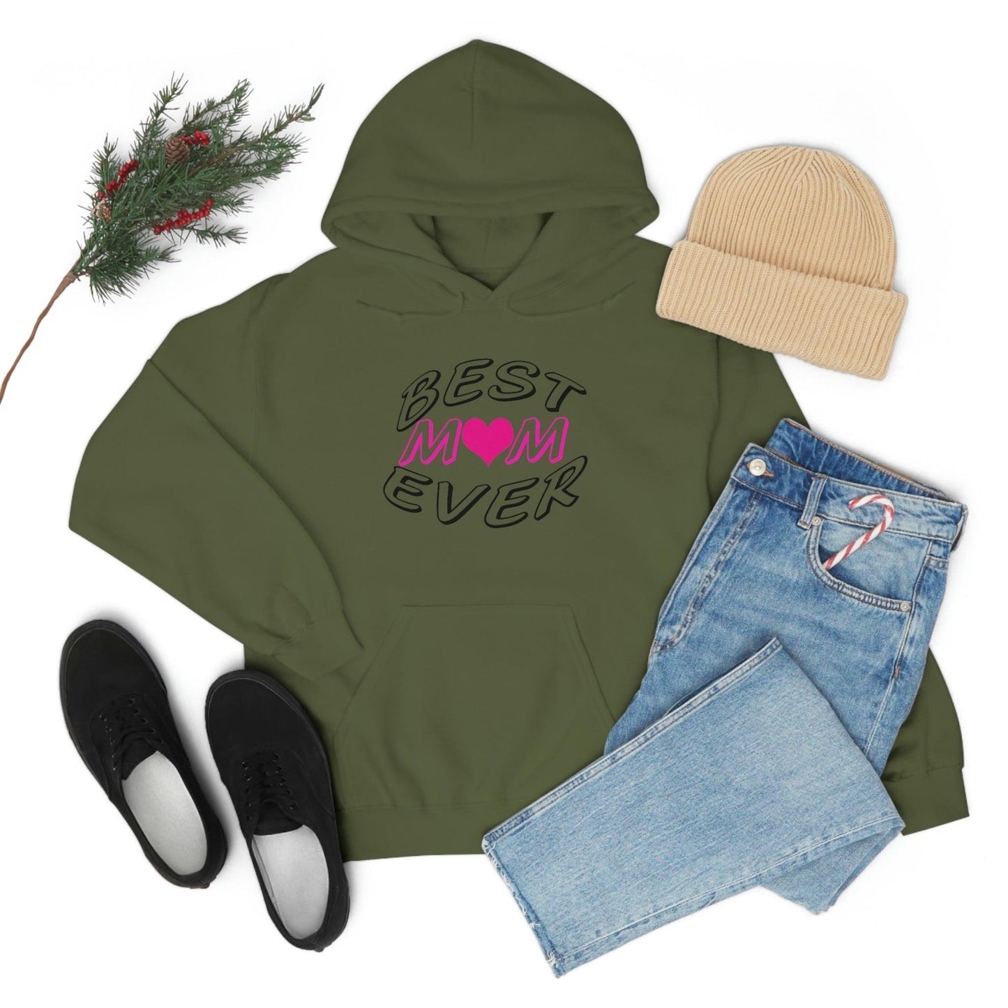 Best Mom Ever Hooded Sweatshirt