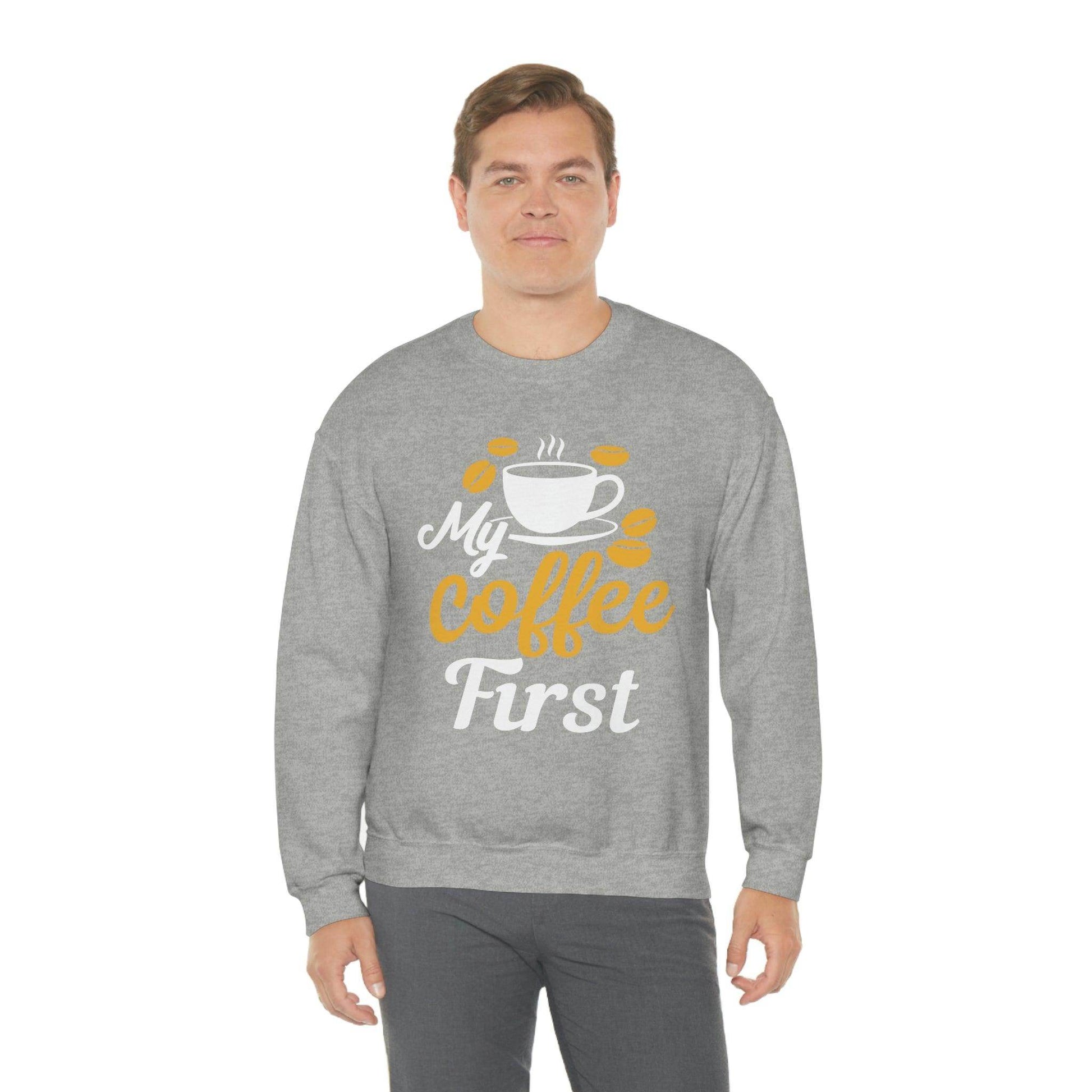 My Coffee First Sweatshirt - Giftsmojo