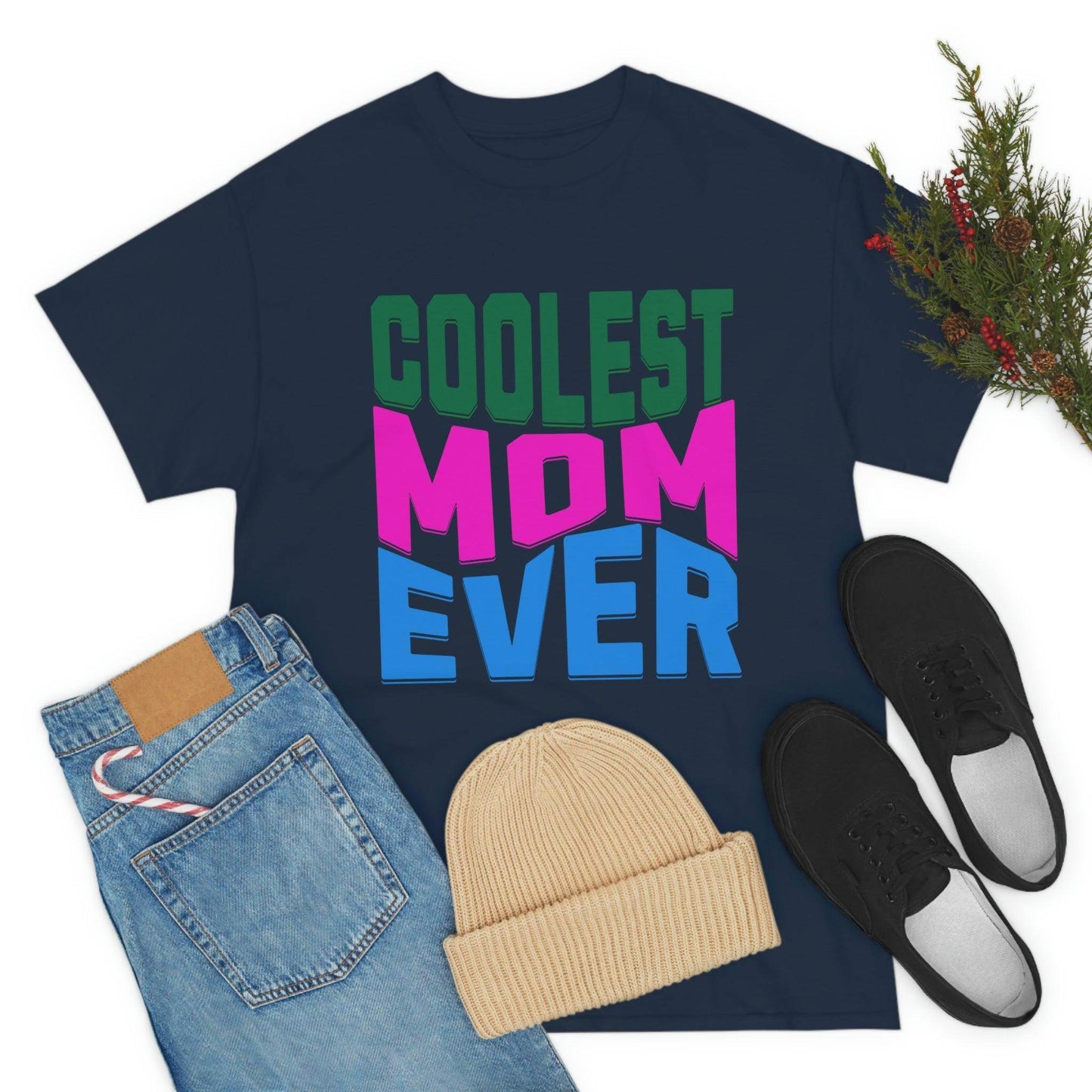 Coolest Mom Ever Tee - Giftsmojo