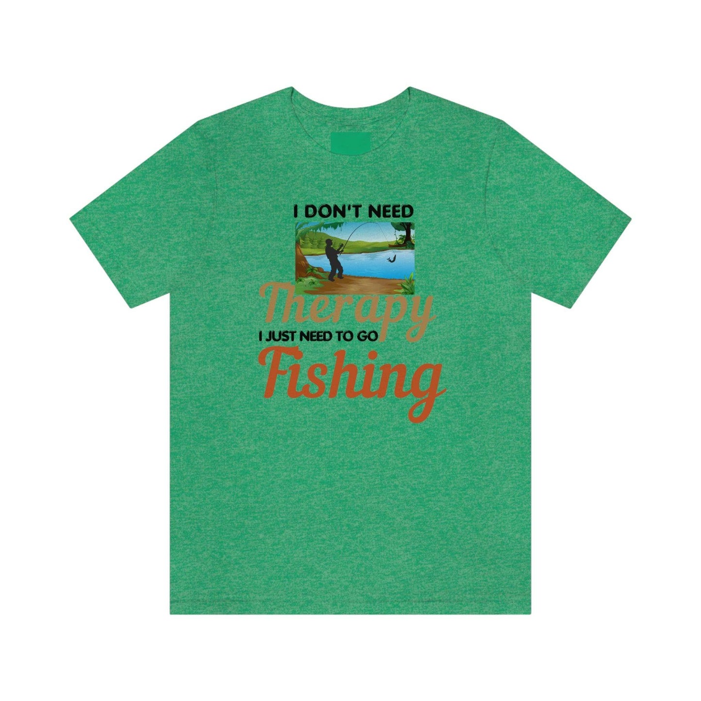 Fishing T-shirt dad shirt dad gift outdoor lover gift - fishing gift nature lover shirt I don't need therapy I just need to go Fishing shirt - Giftsmojo
