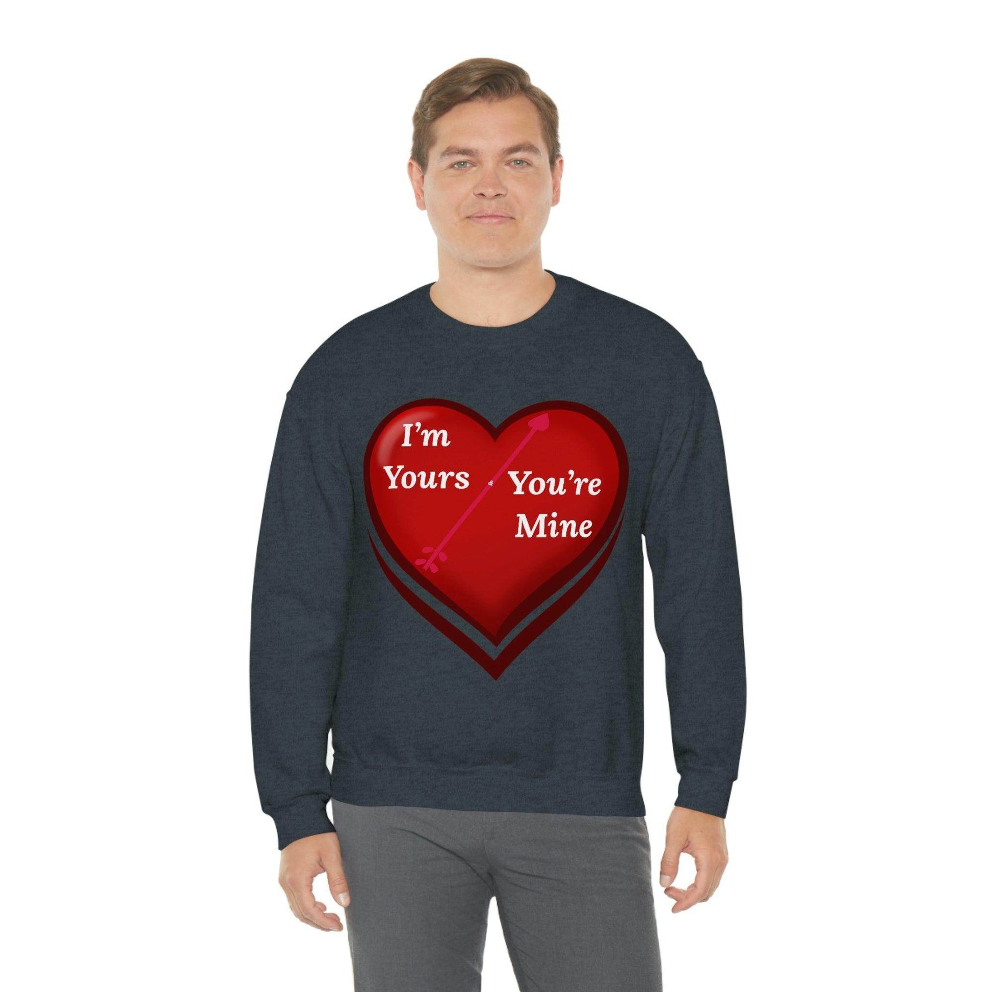 I'm Yours and You're Mine Heart Sweatshirt - Giftsmojo